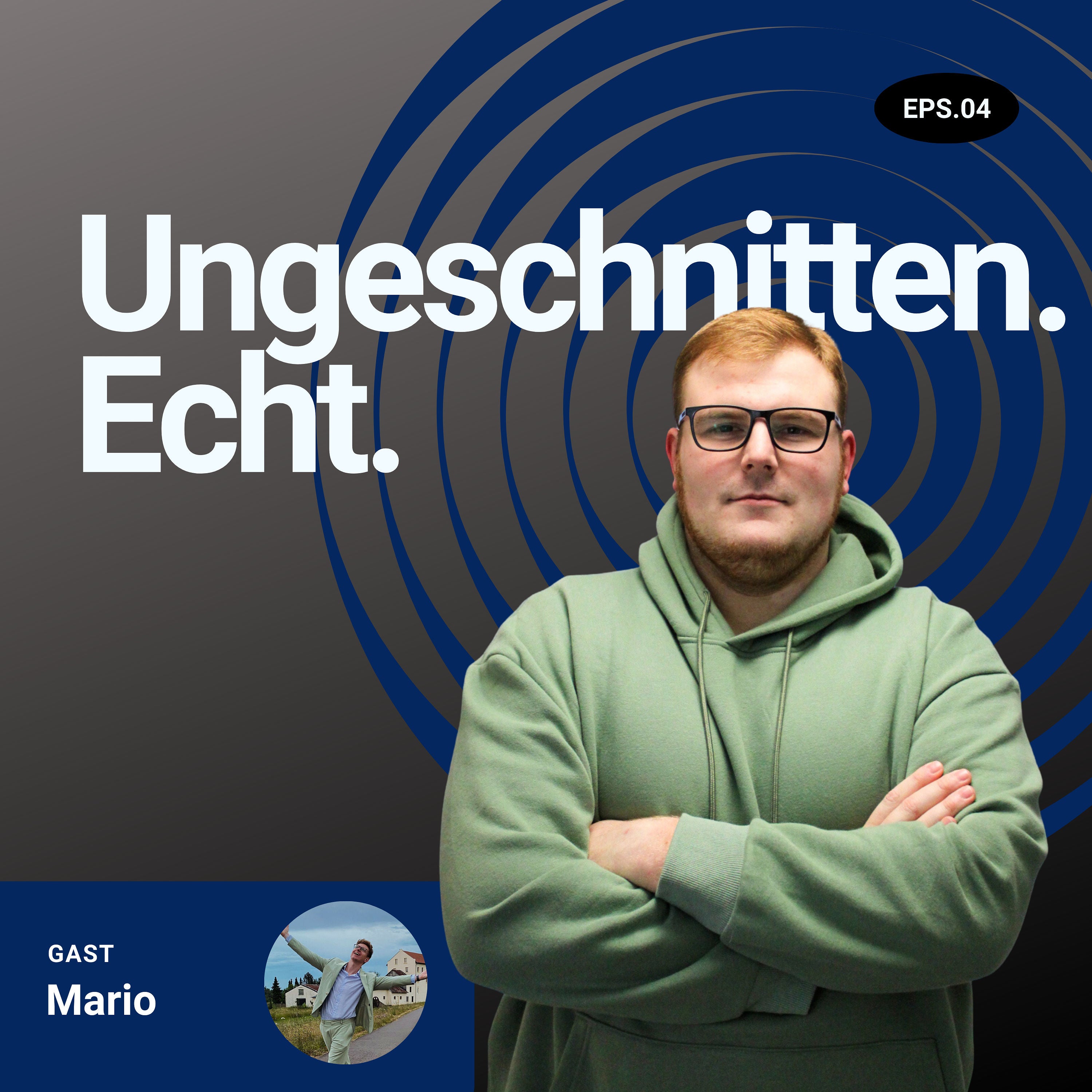 #4 Die Renegades: Mut, Musical & Gemeinschaft - mit Mario