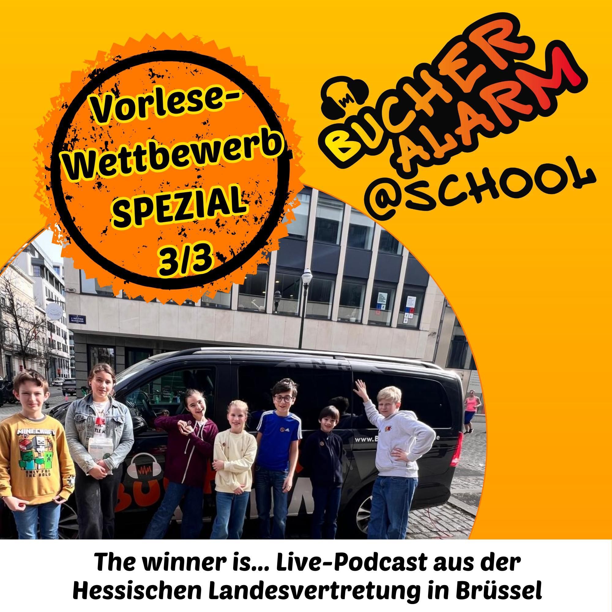 💥Brüssel-Spezial *live* 3/3: The Winner is... bei BÜCHERALARM@school