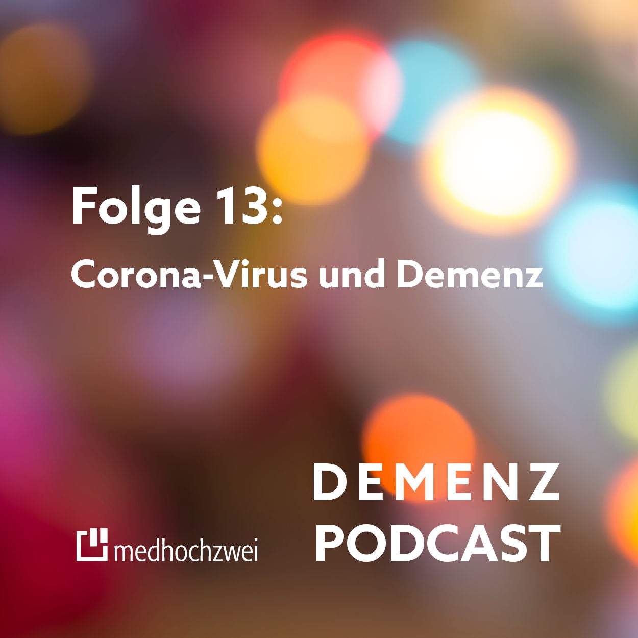 Sonderfolge Corona-Virus und Demenz