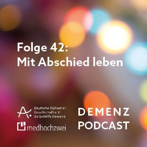 Folge 42: Mit Abschied leben