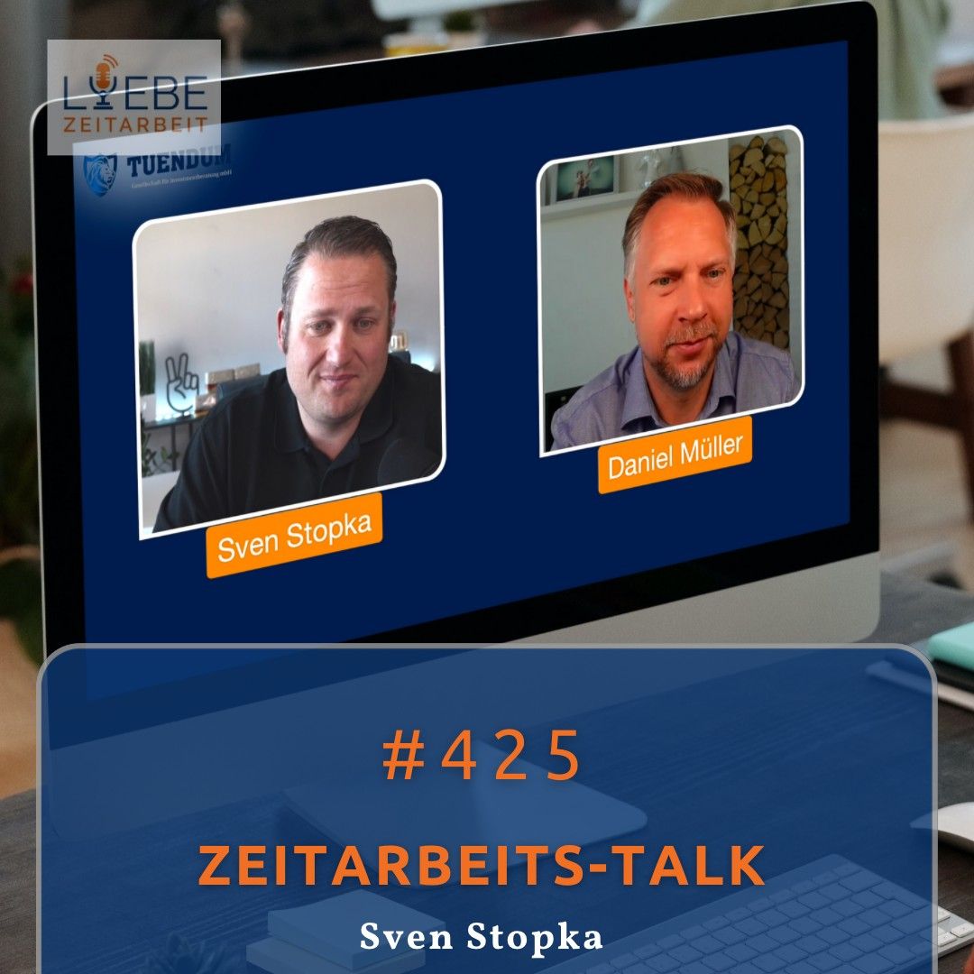 #425 Zeitarbeits-Talk - Sven Stopka