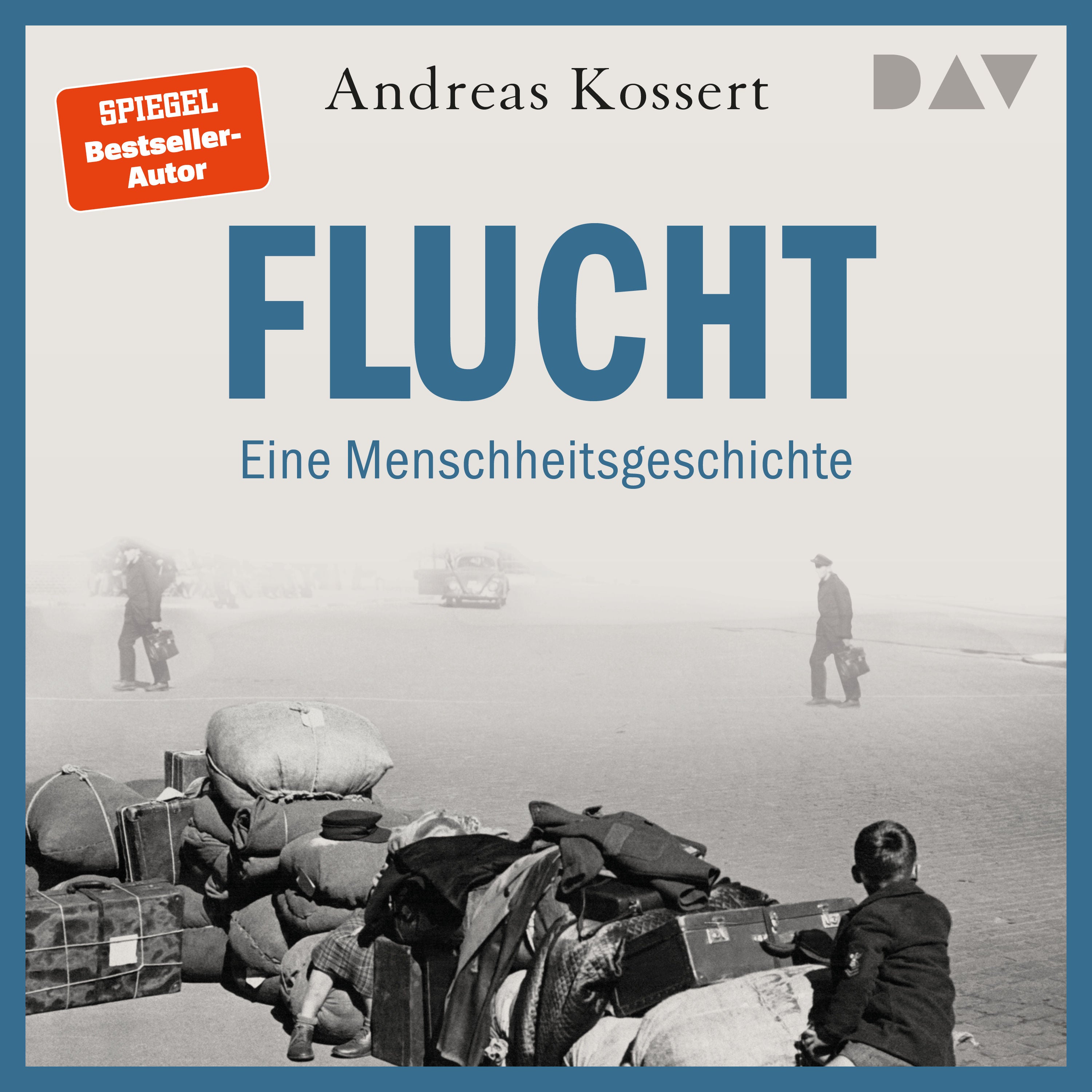 Flucht – Eine Menschheitsgeschichte