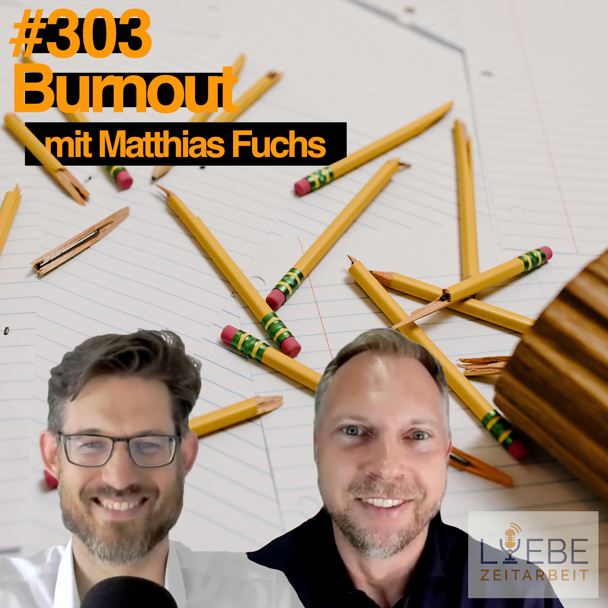 #303 Burnout - Matthias Fuchs