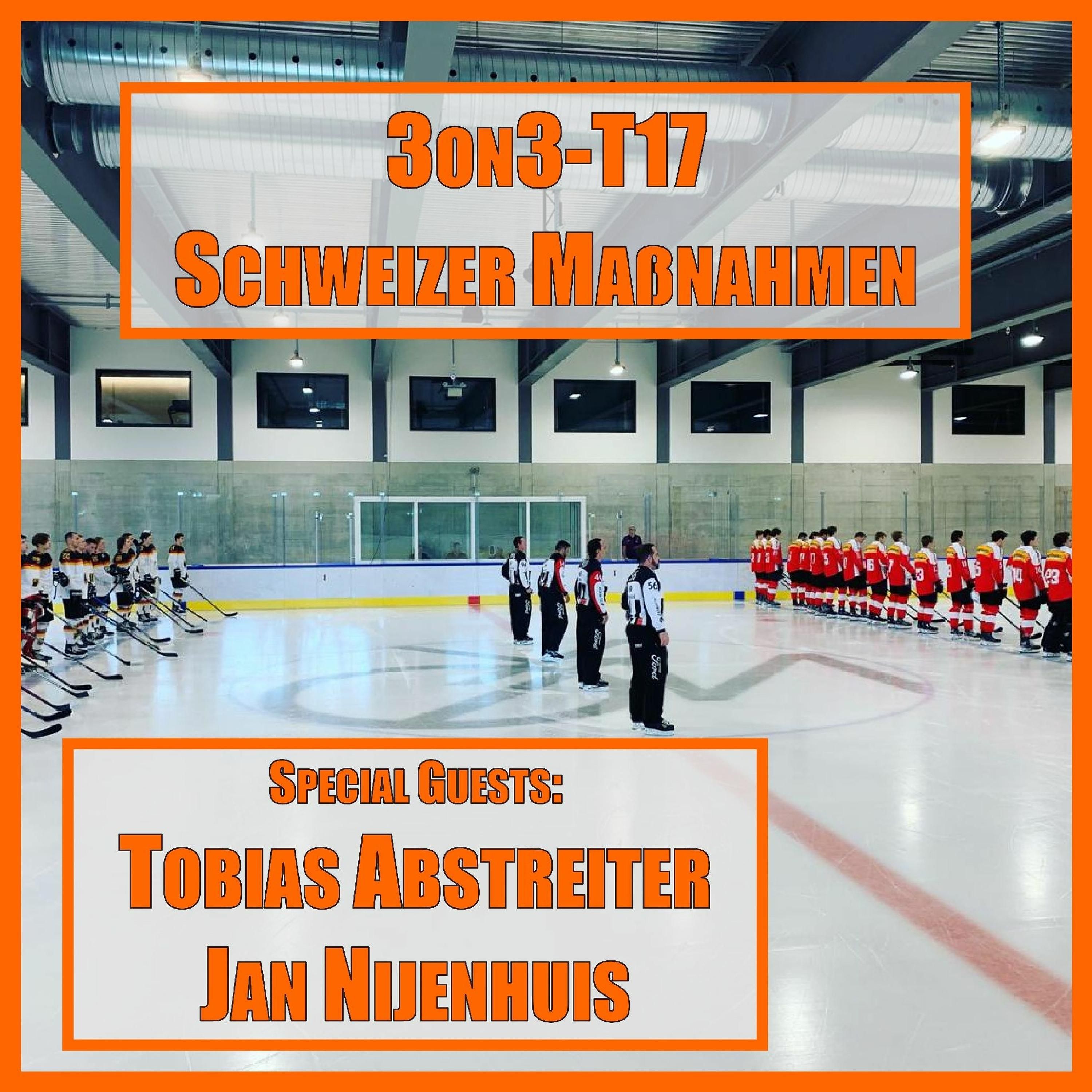 3on3-T17 - Schweizer Maßnahmen