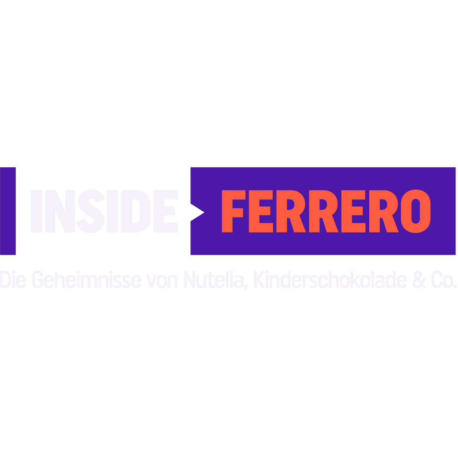 Inside FERRERO - Die Geheimnisse von Nutella, Kinder Schokolade & Co.