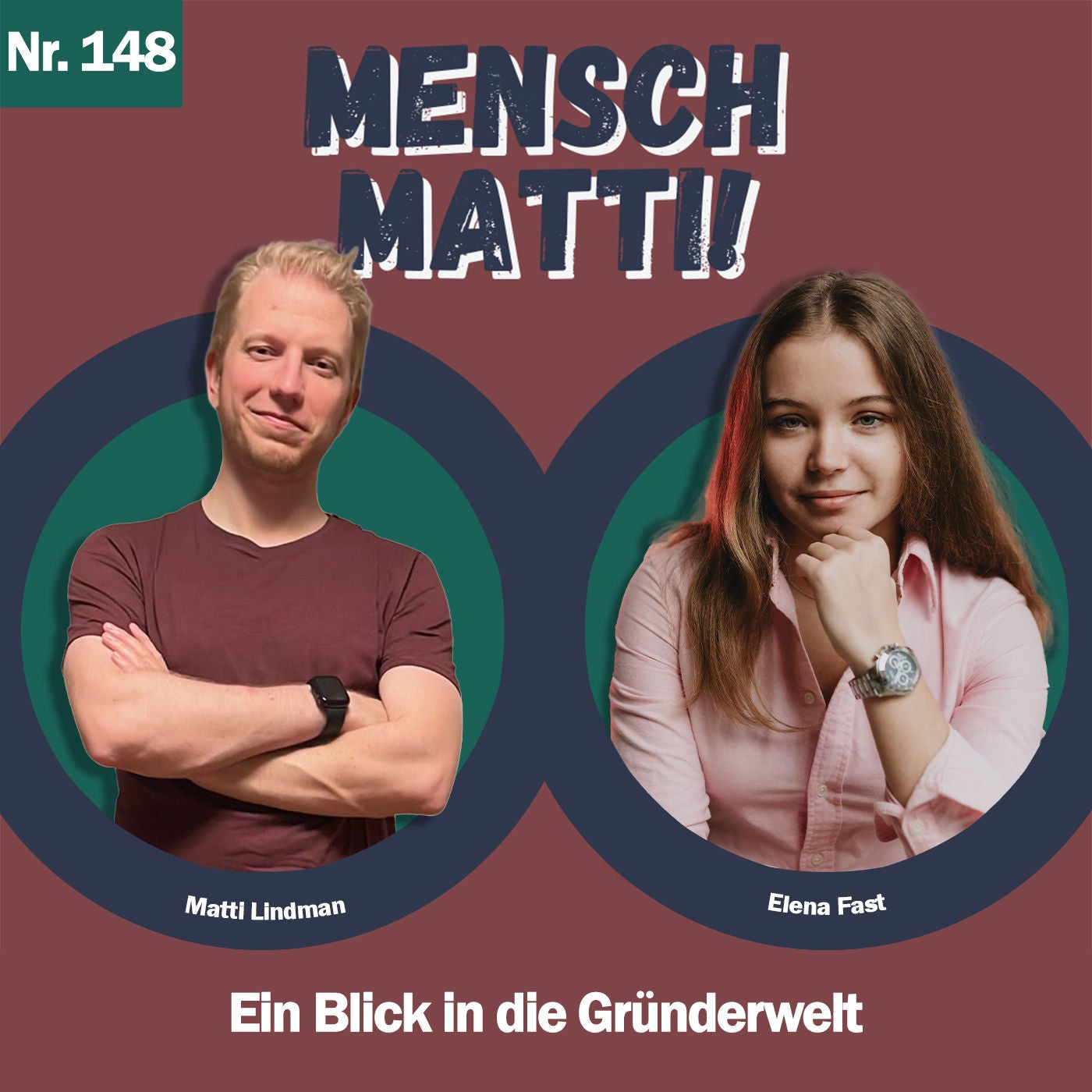 Nr. 148 - Mit Elena Fast - Ein Blick in die Gründerwelt