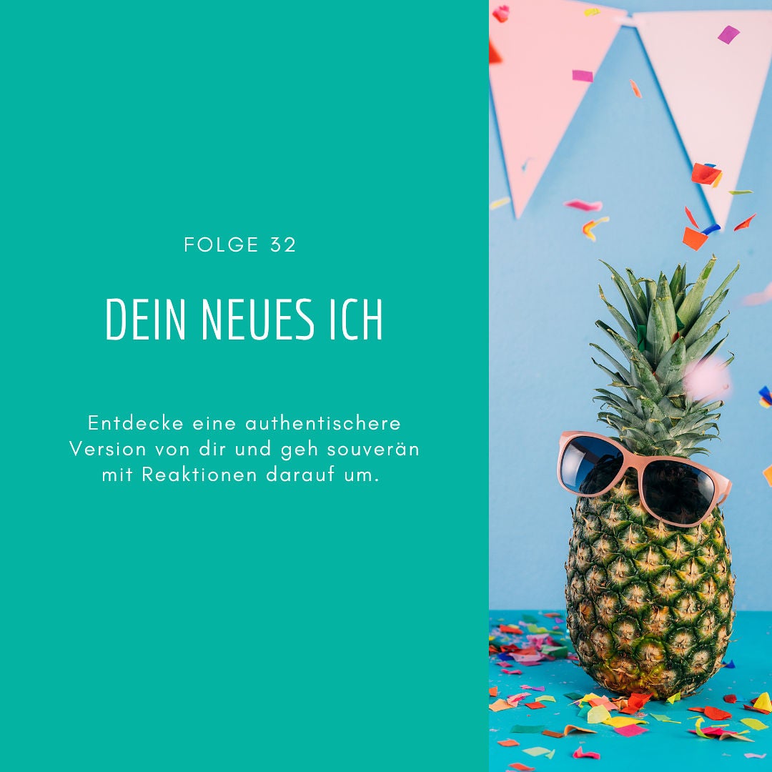 32 - Dein neues Ich