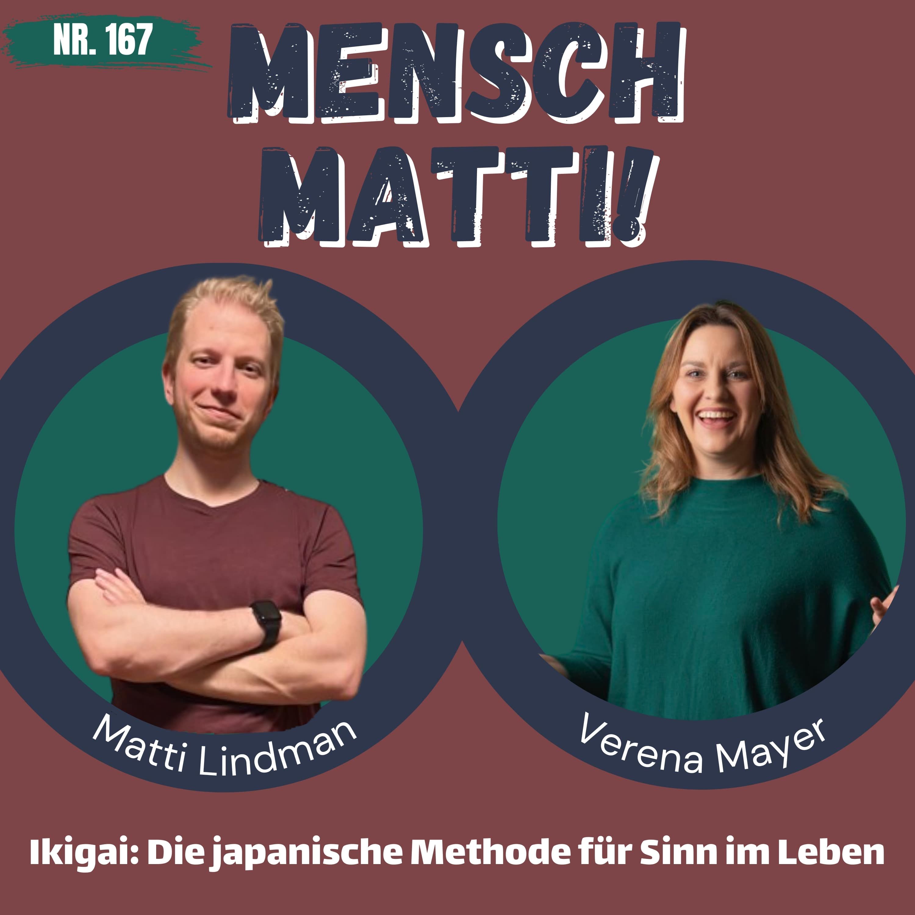Nr. 167 - Mit Verena Mayer - Ikigai: Die japanische Methode für Sinn im Leben