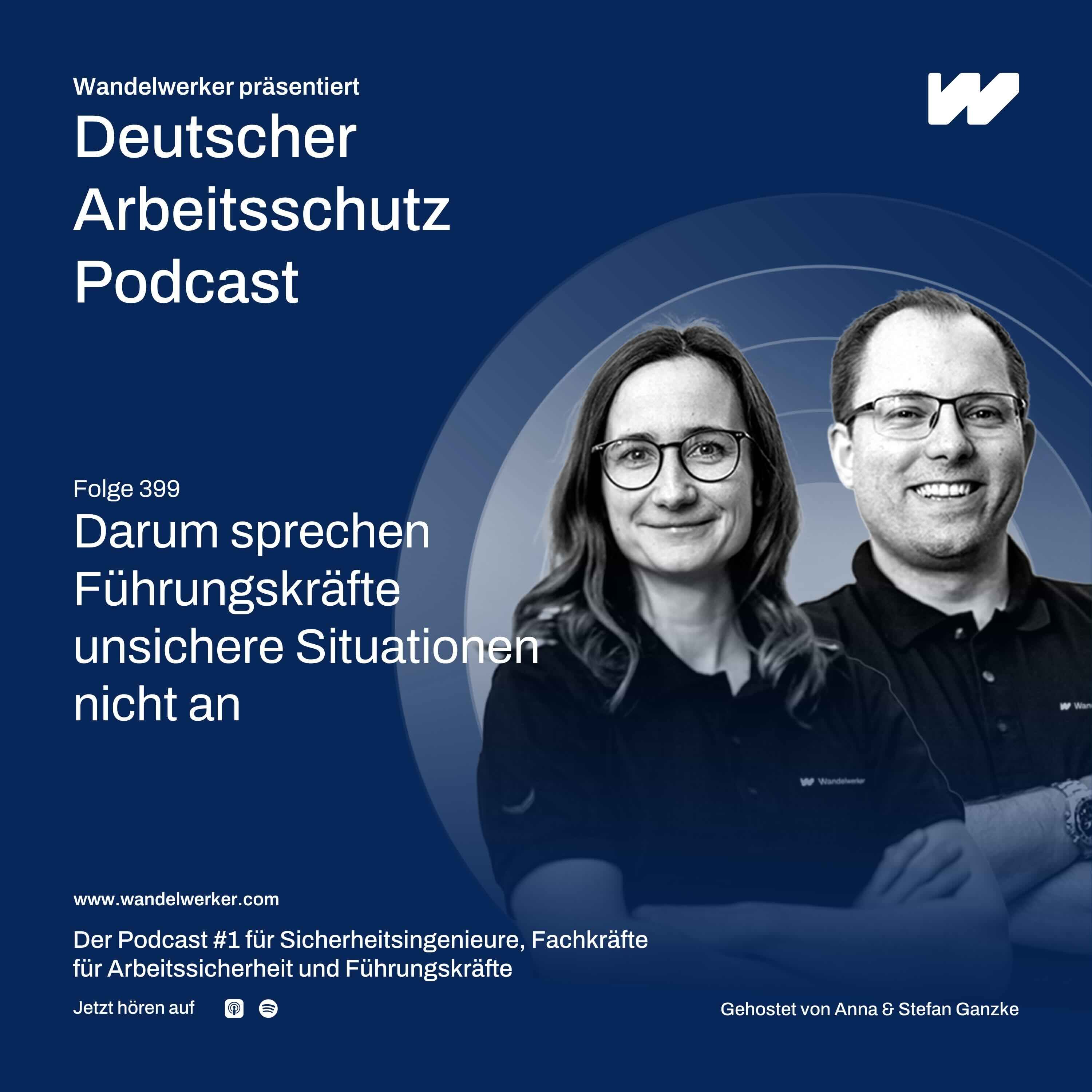 #399 Darum sprechen Führungskräfte unsichere Situationen nicht an