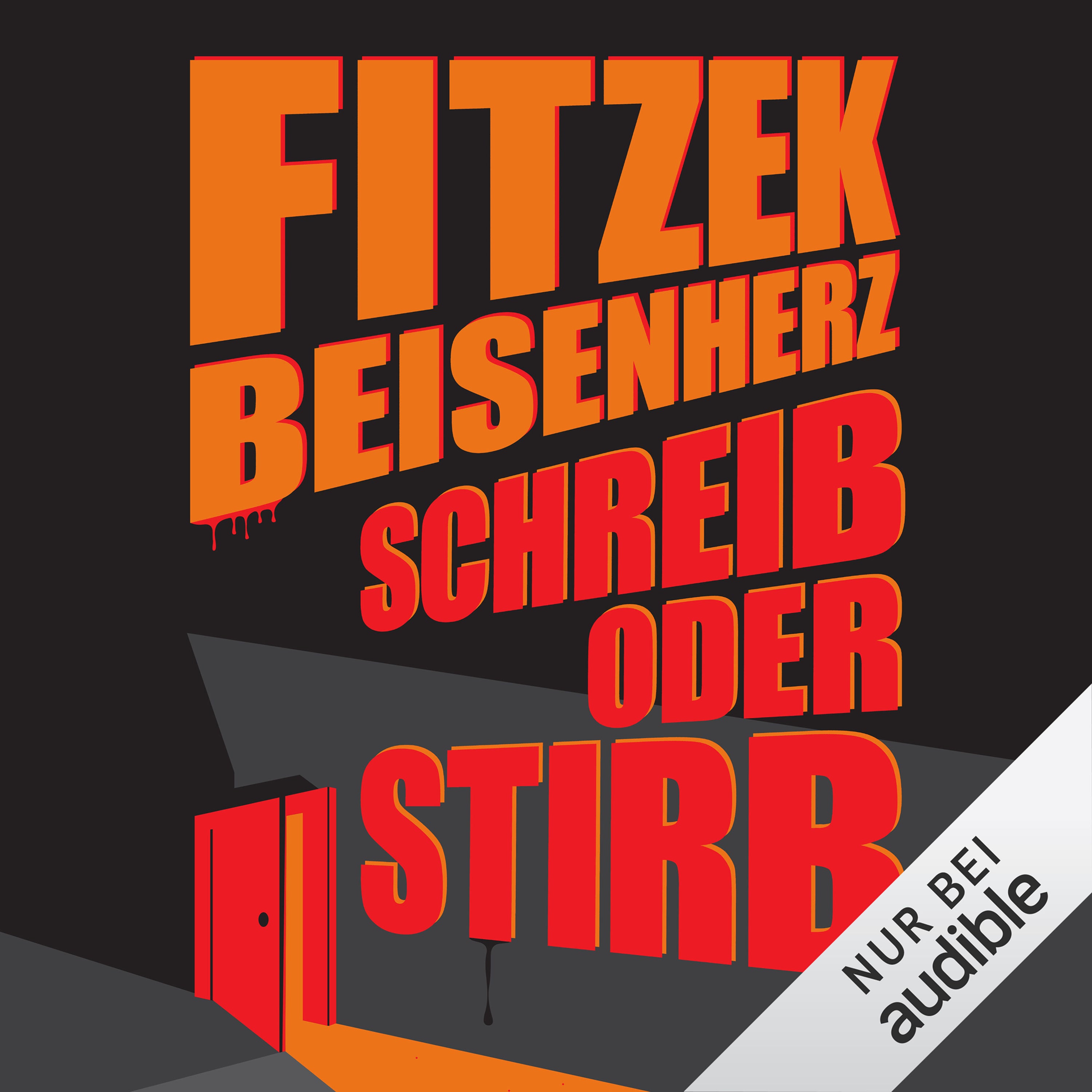 Hörbuch-Tipp: "Schreib oder stirb" von Sebastian Fitzek und Micky Beisenherz