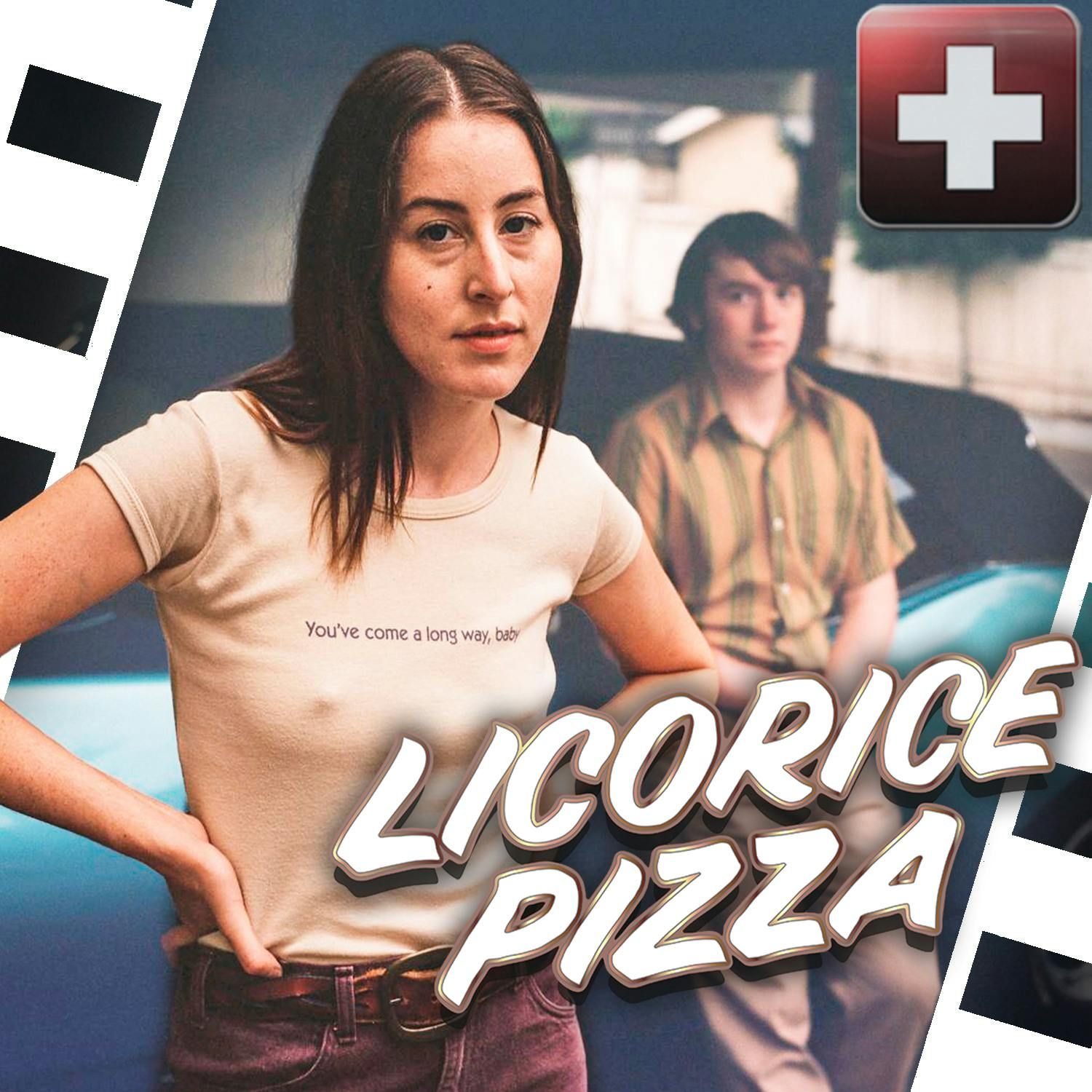 #373 | Licorice Pizza, Mulholland Drive, Demon Slayer - The Movie, Are You Lonesome Tonight?