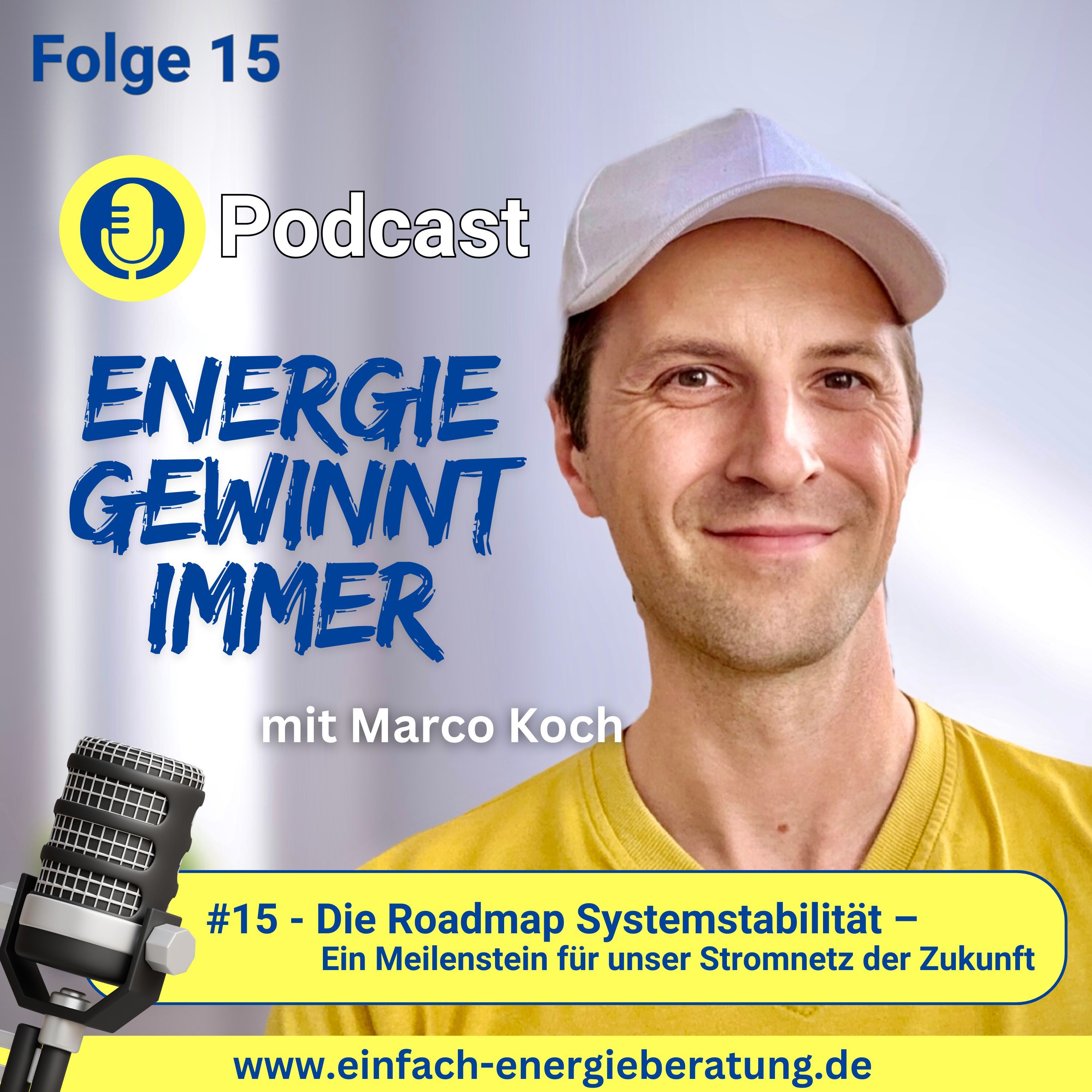 #15 –Die Roadmap Systemstabilität – Ein Meilenstein für unser Stromnetz der Zukunft