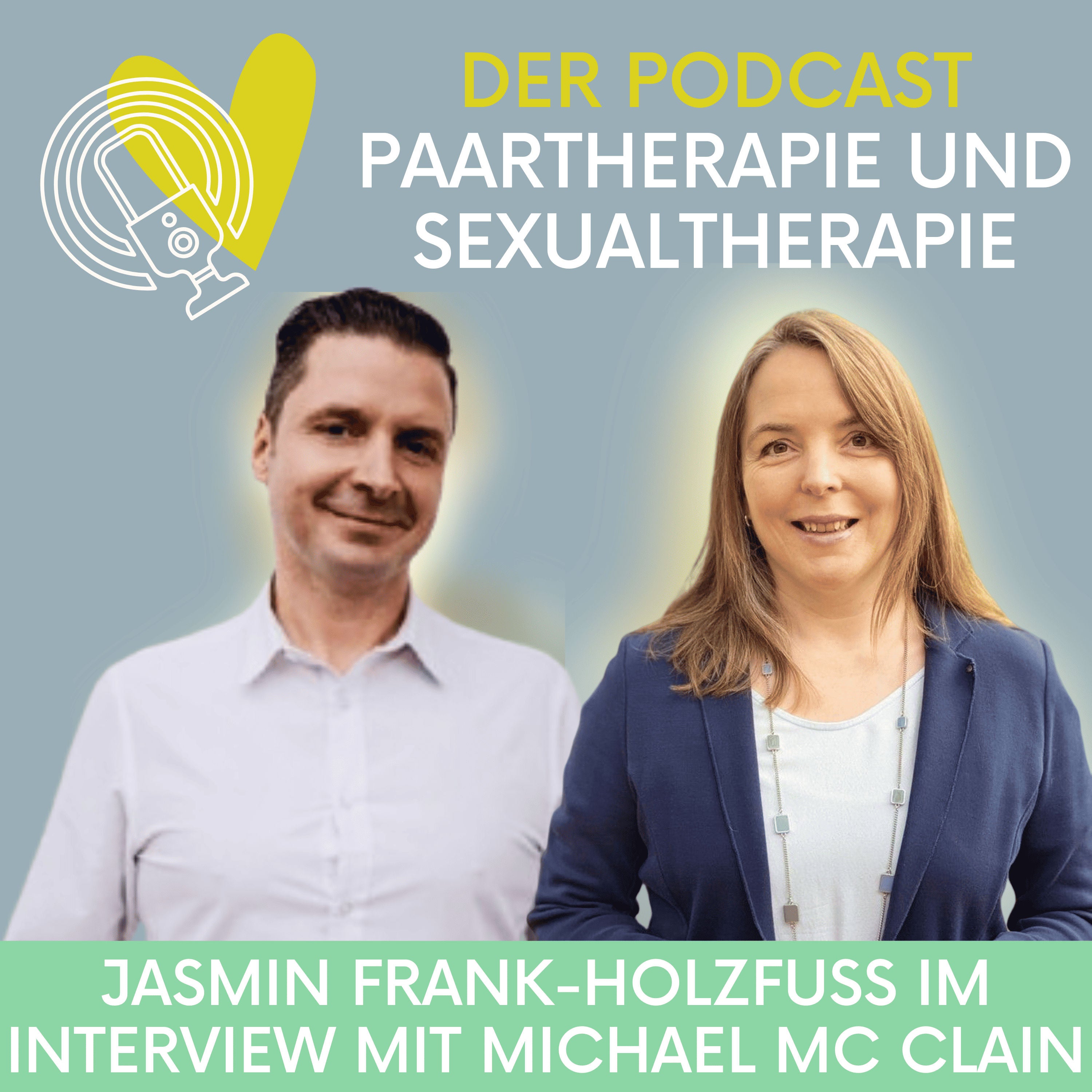 Folge 49: Offene Beziehung - Ein Interview mit Michael Mc Clain