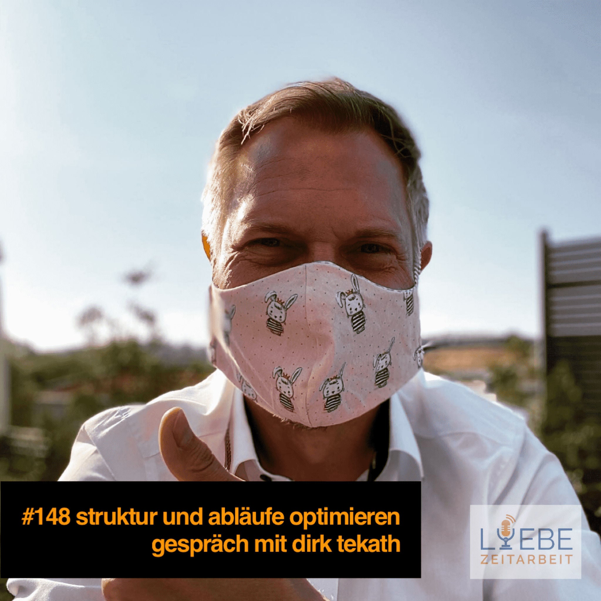 #148 Struktur und Abläufe optimieren - Folge 11 Corona Special ❤️ Liebe Zeitarbeit by Daniel Müller