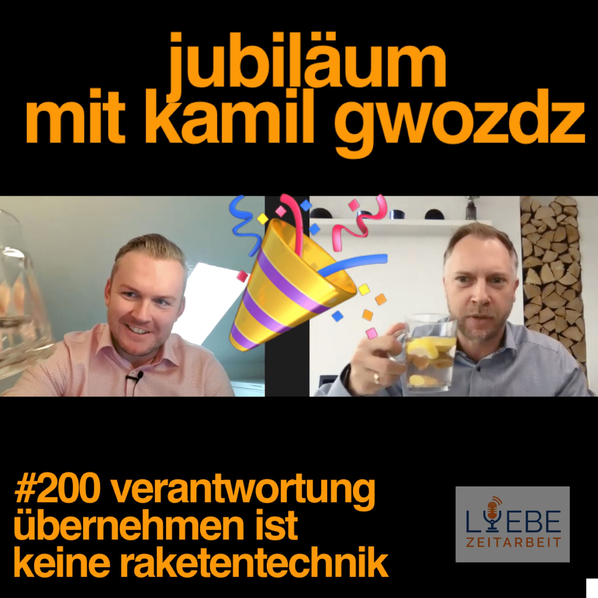 #200 Verantwortung übernehmen ist keine Raketentechnik - Interview Kamil Gwozdz