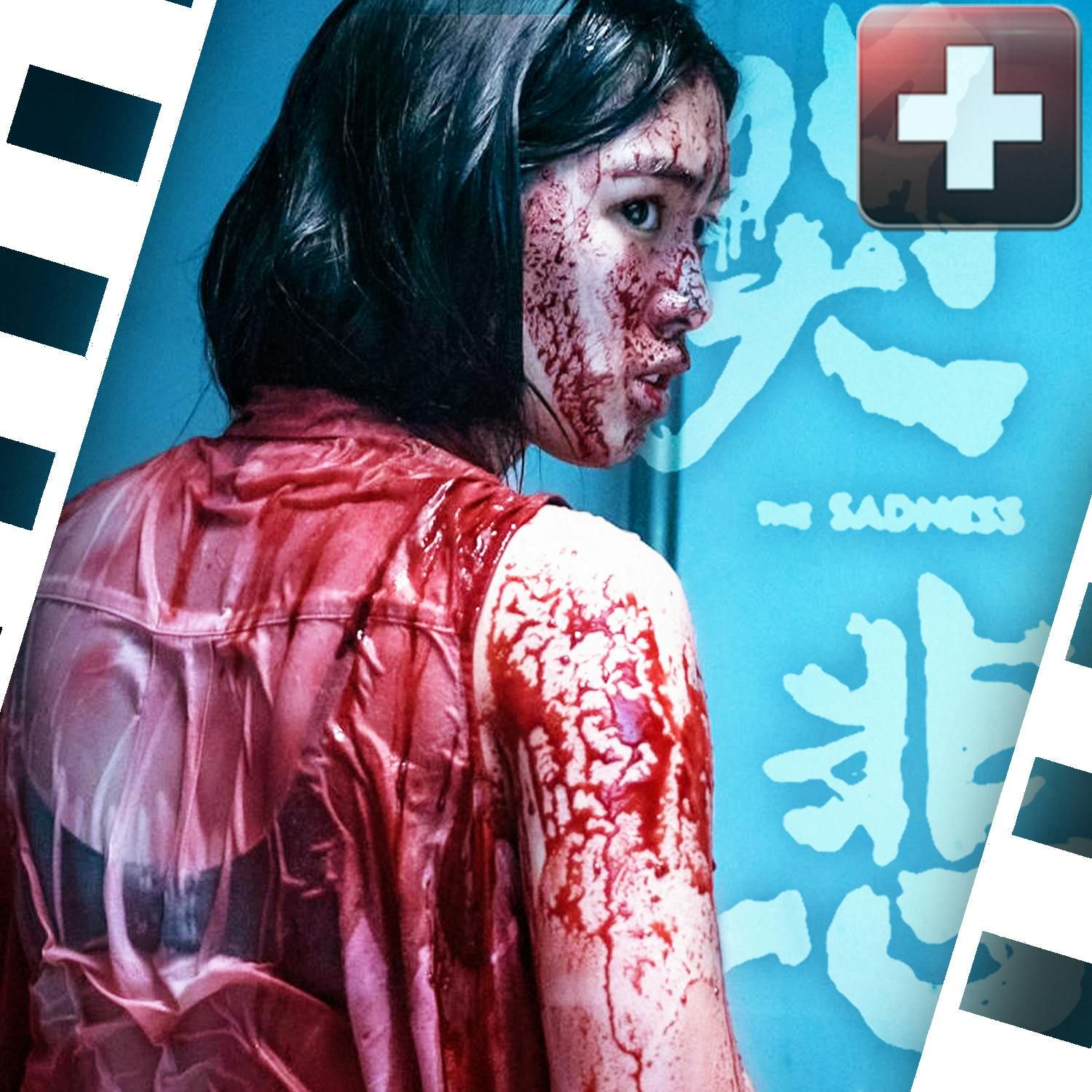 #374 | Der härteste "Zombiefilm" EVER: The Sadness, Wunderschön, Träume sind wie wilde Tiger