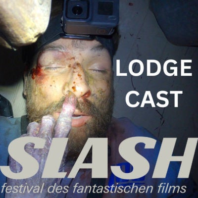Diese GENRETIPPS dürft ihr nicht verpassen - Kollaboration mit dem SLASH FILMFESTIVAL | Lodgecast