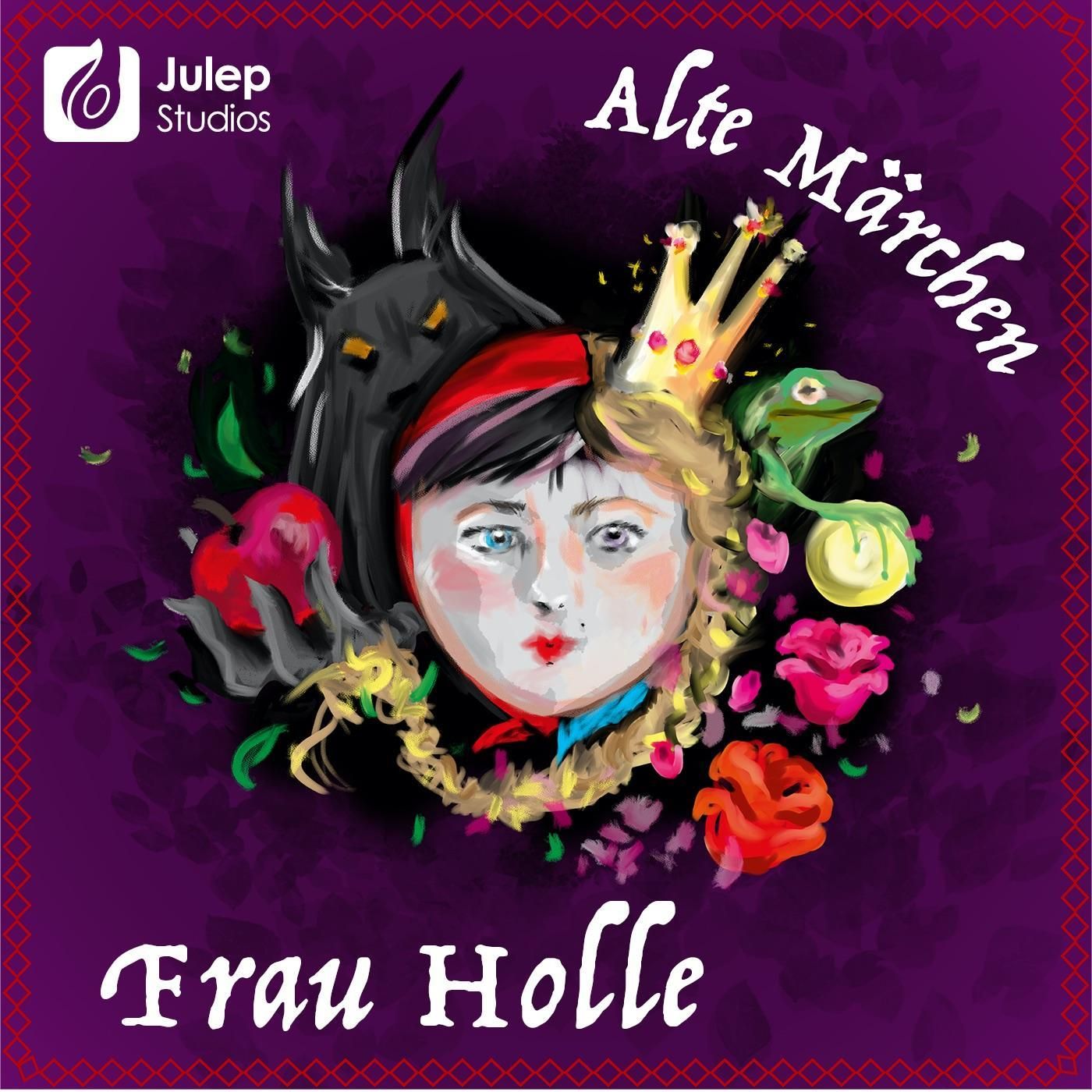 #11 Alte Märchen - Frau Holle