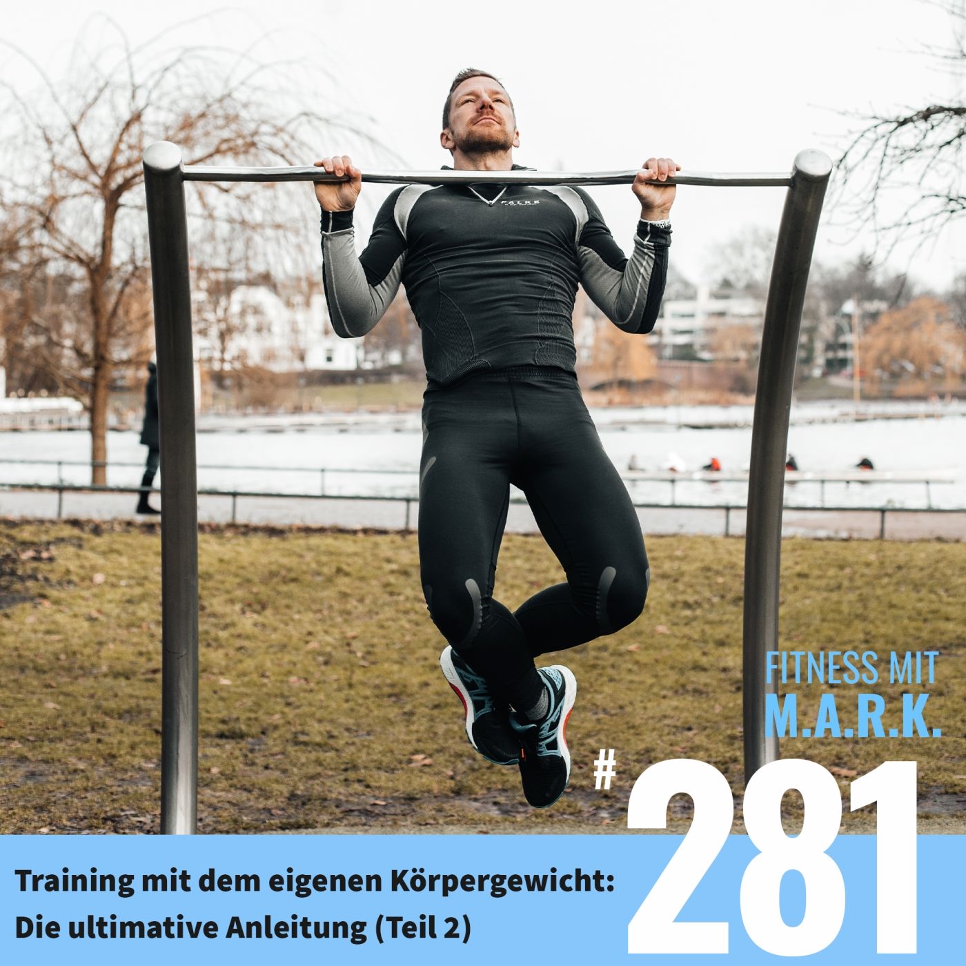 Training mit Körpergewicht – Die ultimative Anleitung (Teil 2) (#281)