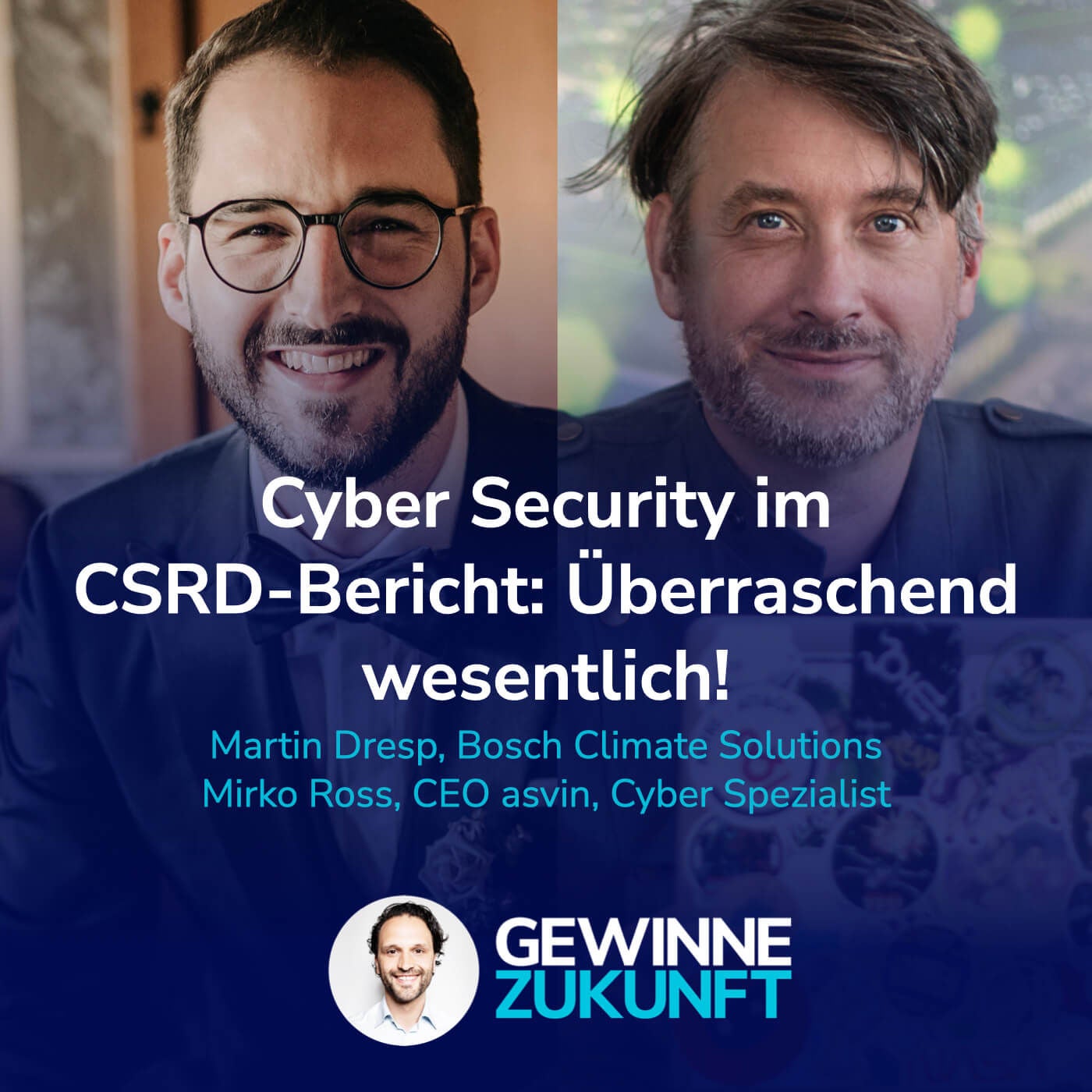 #73 Fast alle CSRD-Berichte benennen Cyber Security. Warum sie wesentlich für Deine Nachhaltigkeitsstrategie ist!