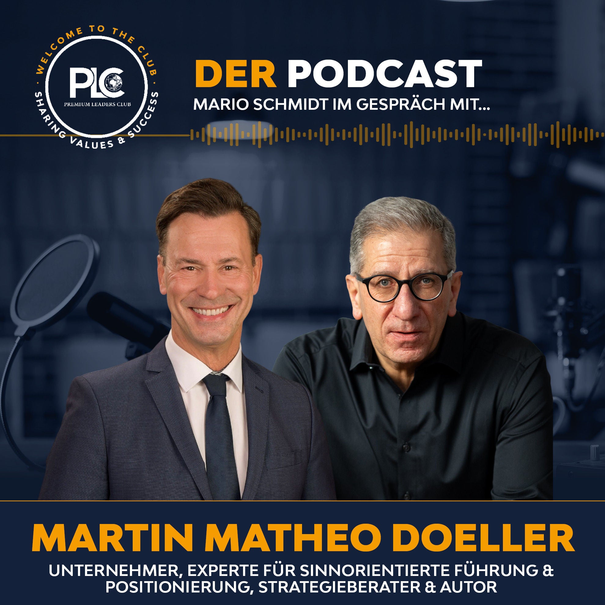 Im Gespräch mit Martin Matheo Doeller | Sinn statt Stillstand: über Purpose, Positionierung und erfüllten Erfolg