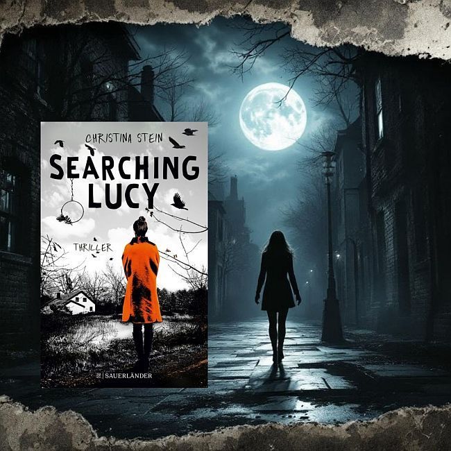 [Buchrezension] "Searching Lucy" – Eine Suche nach Licht in der Dunkelheit