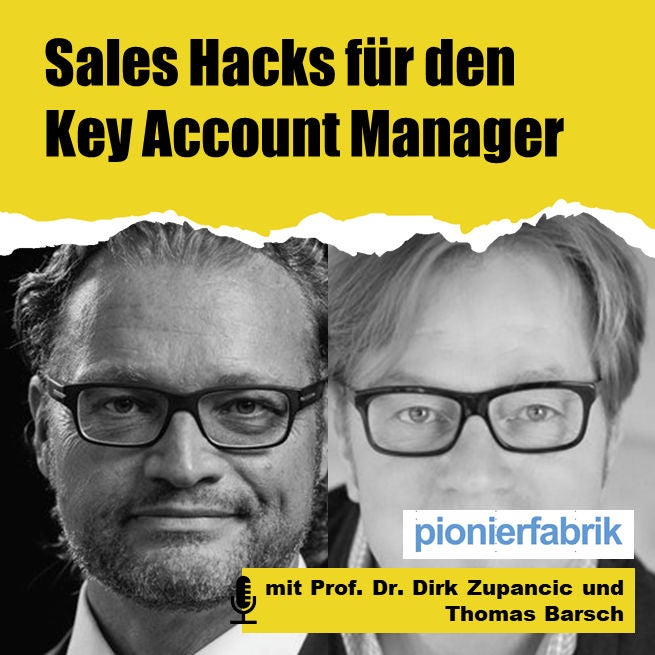 EP 11 | Sales Hacks für den Key Account Manager