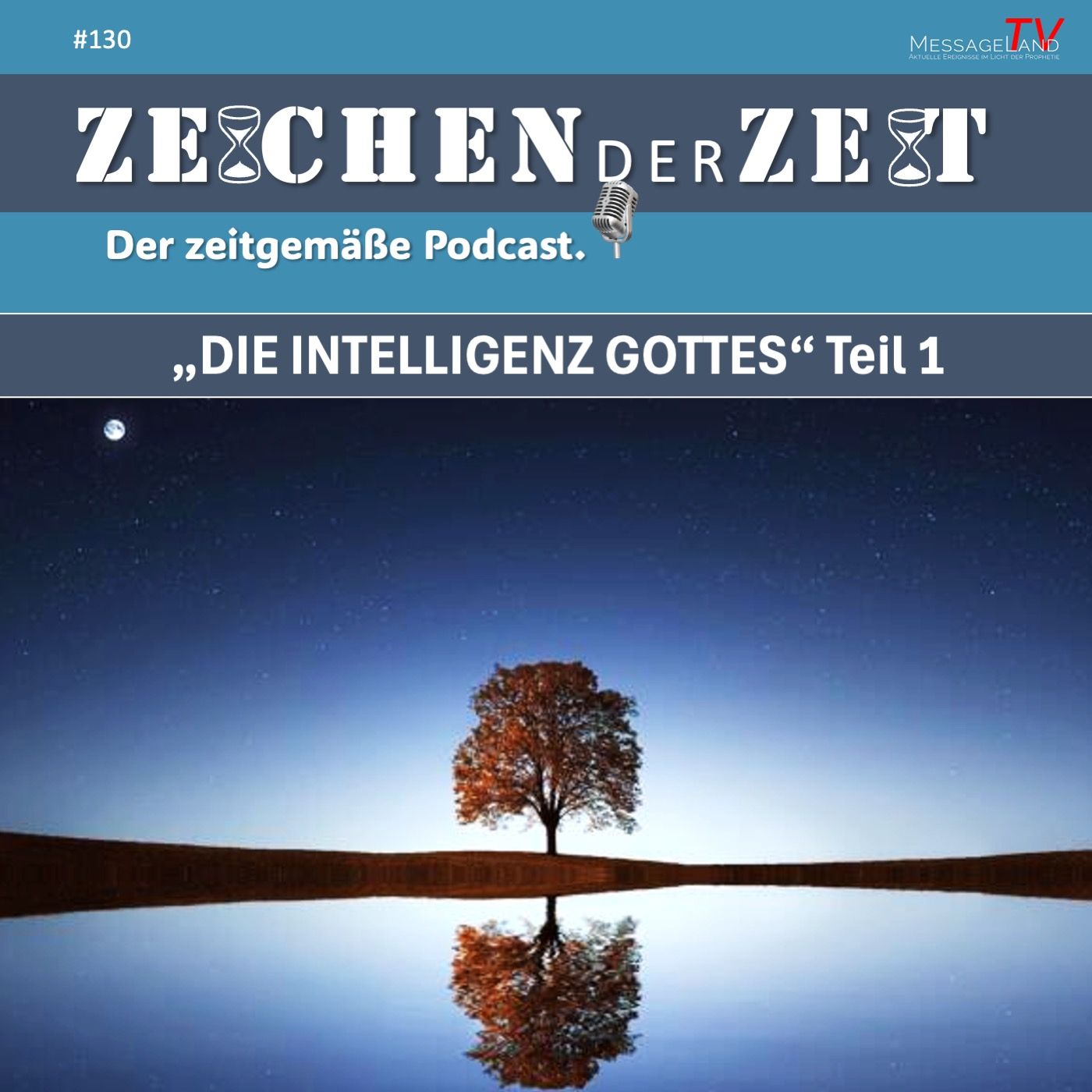 #130 Die Intelligenz Gottes - Teil 1