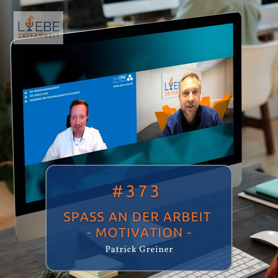 #373 Spaß an der Arbeit - Motivation - Patrick Greiner