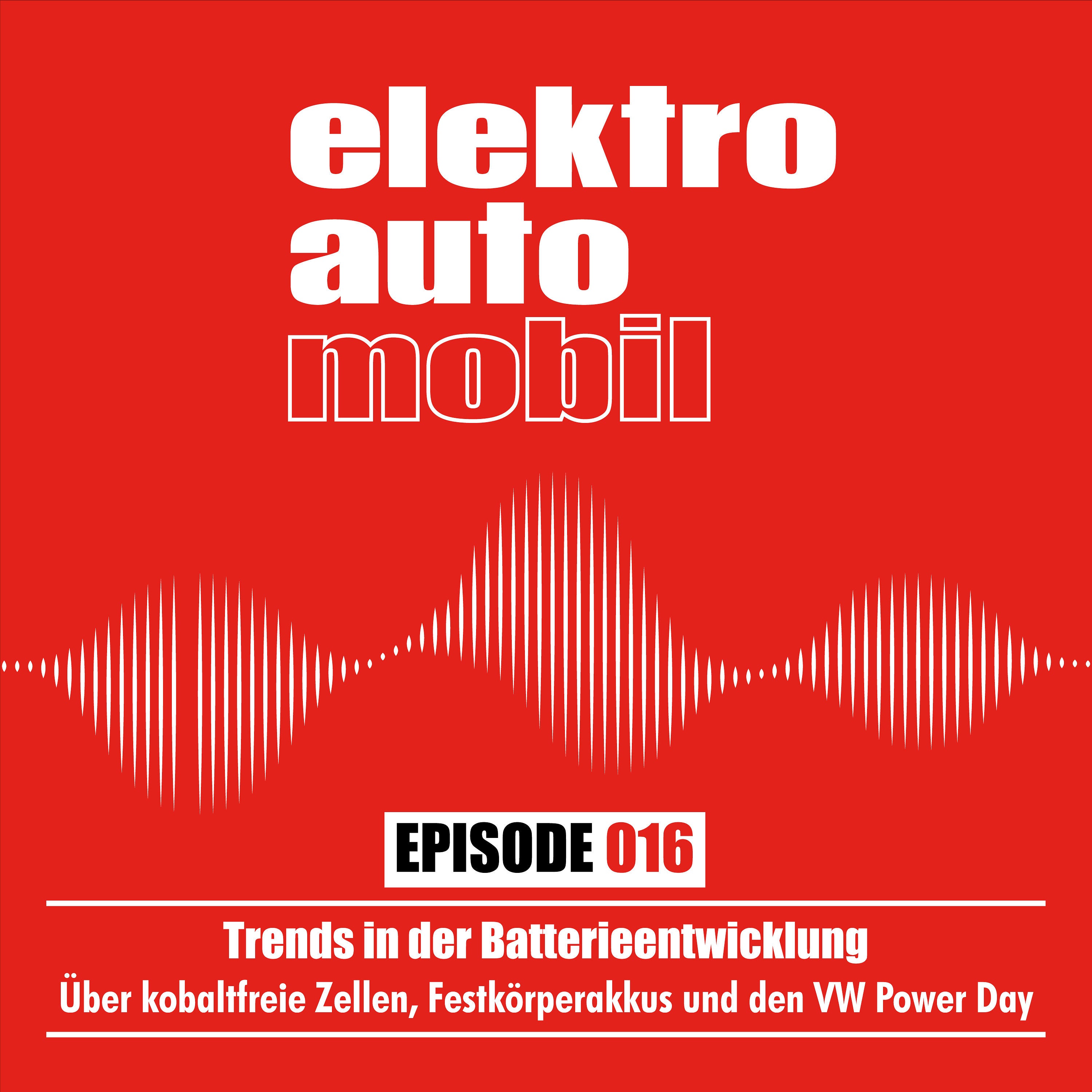 EAM 016: Trends in der Batterieentwicklung
