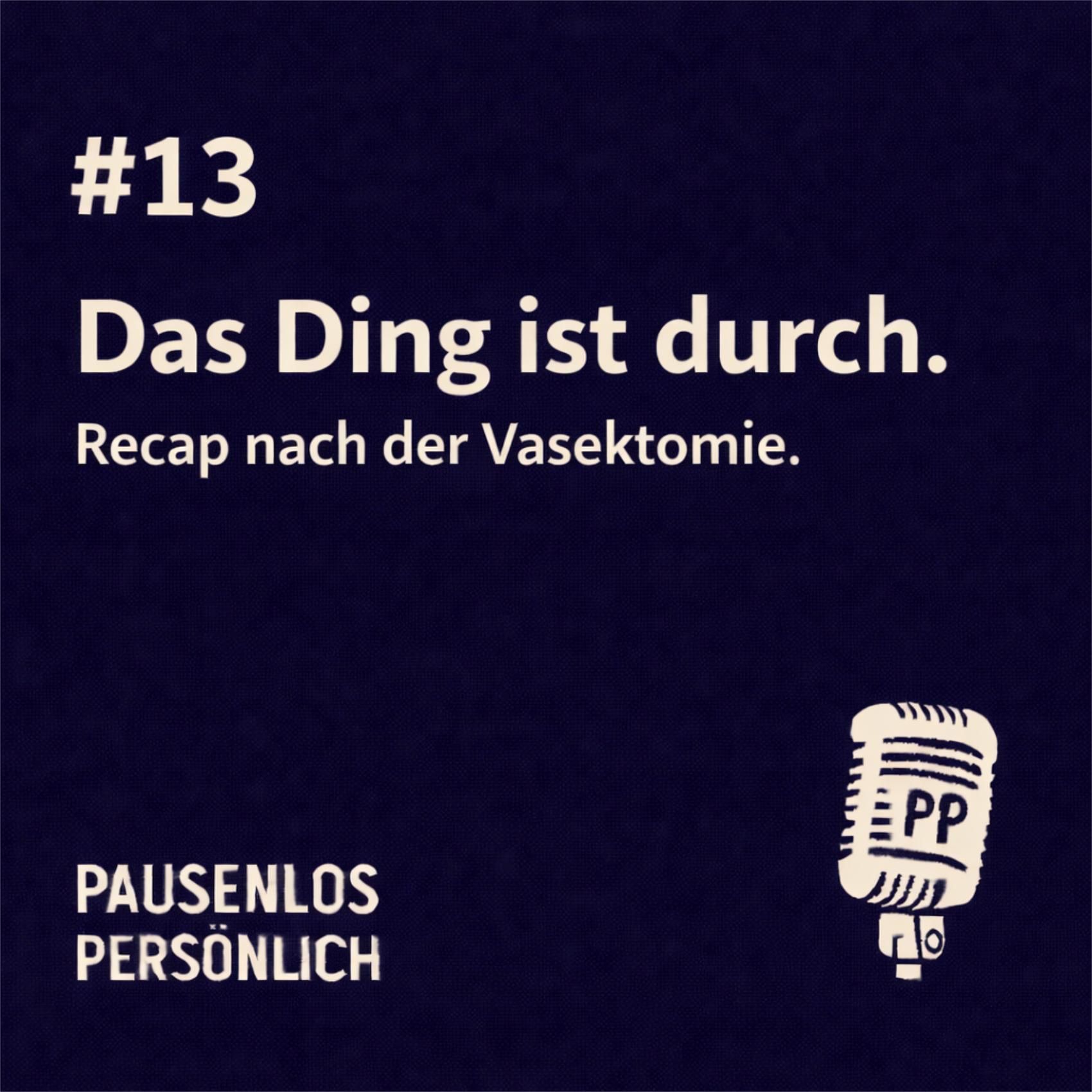 Das Ding ist durch.