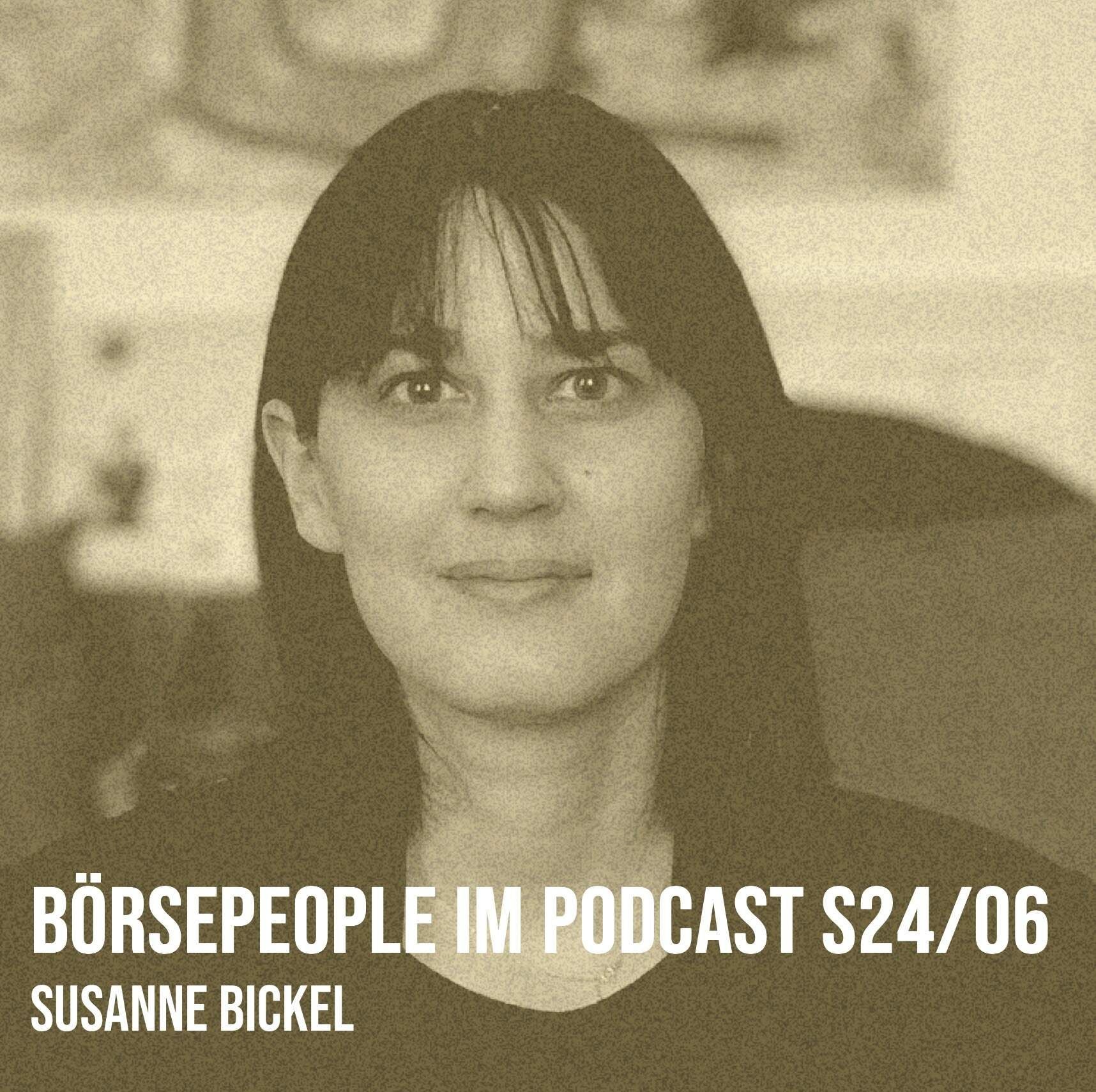 Börsepeople im Podcast S24/06: Susanne Bickel