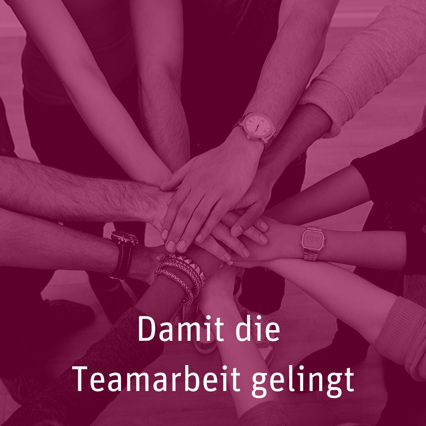 Damit die Teamarbeit gelingt