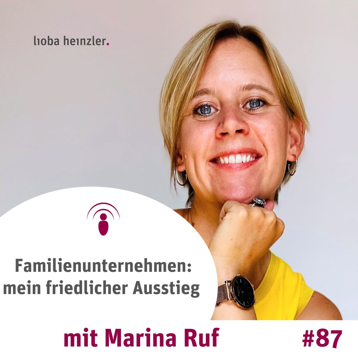 Familienunternehmen mein friedlicher Ausstieg - mit Marina Ruf