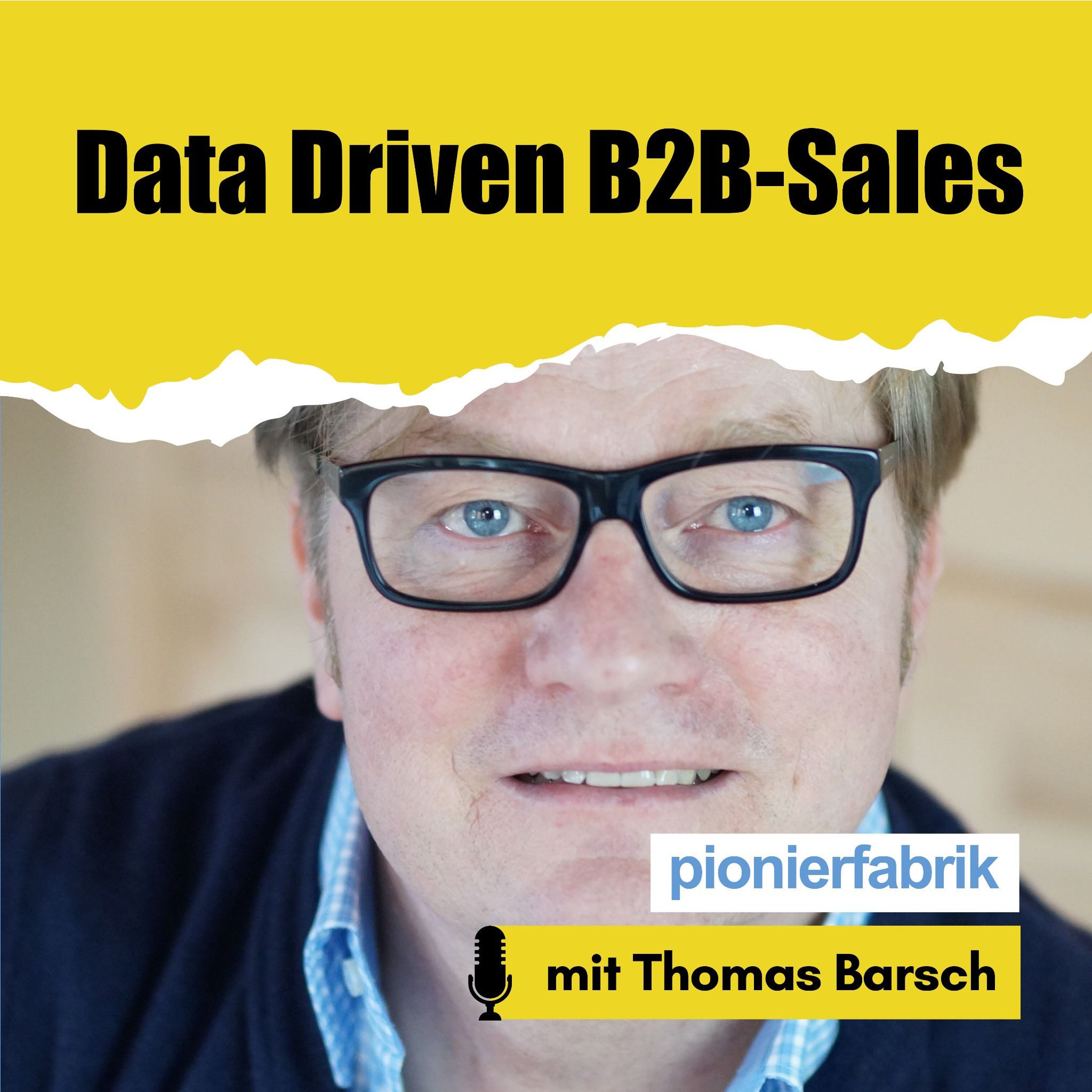 EP 05 | Data Driven B2B Sales mit Thomas Barsch