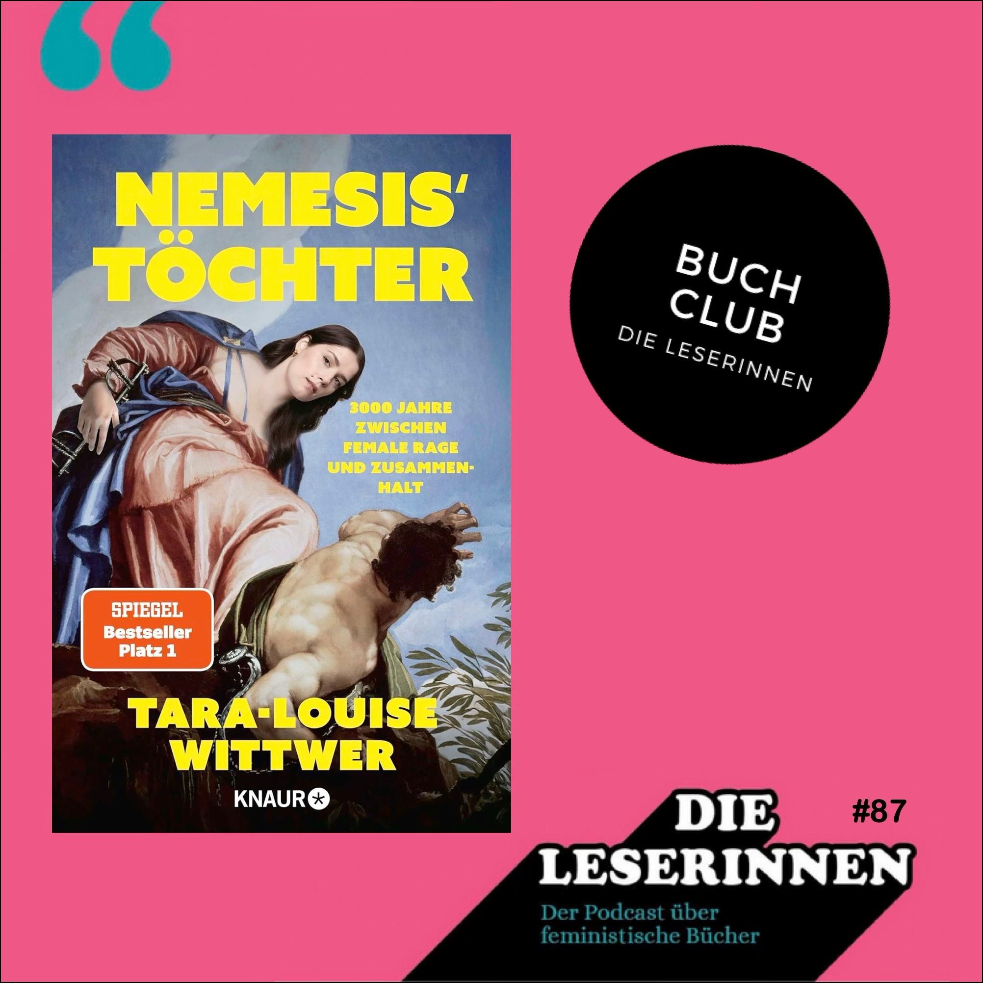 Die Wut muss die Seite wechseln mit Tara-Louise Wittwers Buch "Nemesis' Töcher"