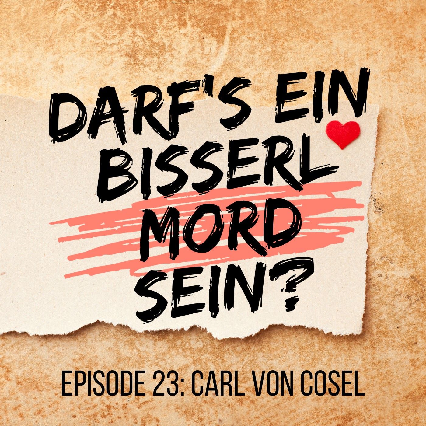 Episode 23: Carl von Cosel