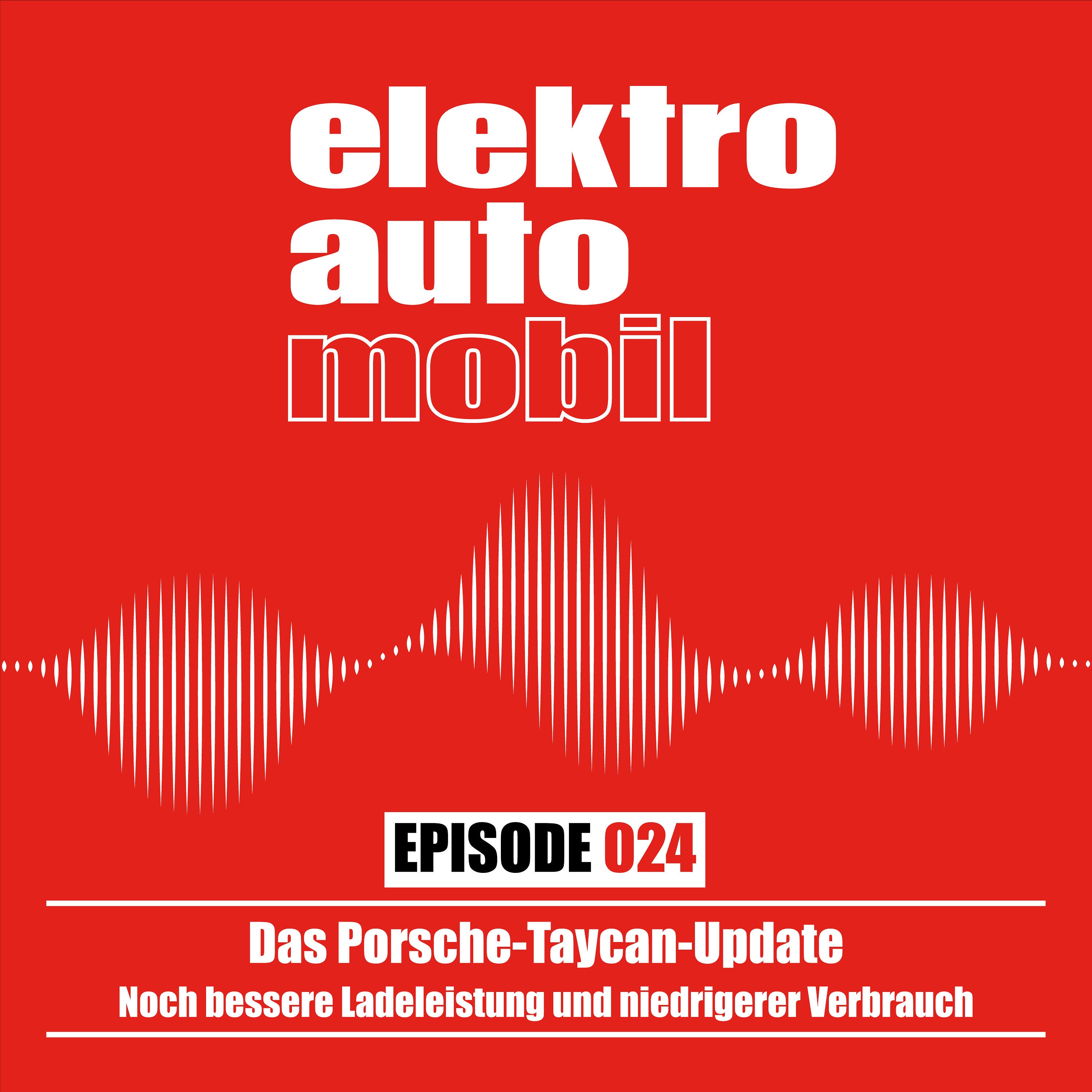 EAM 024: Das Porsche-Taycan-Update