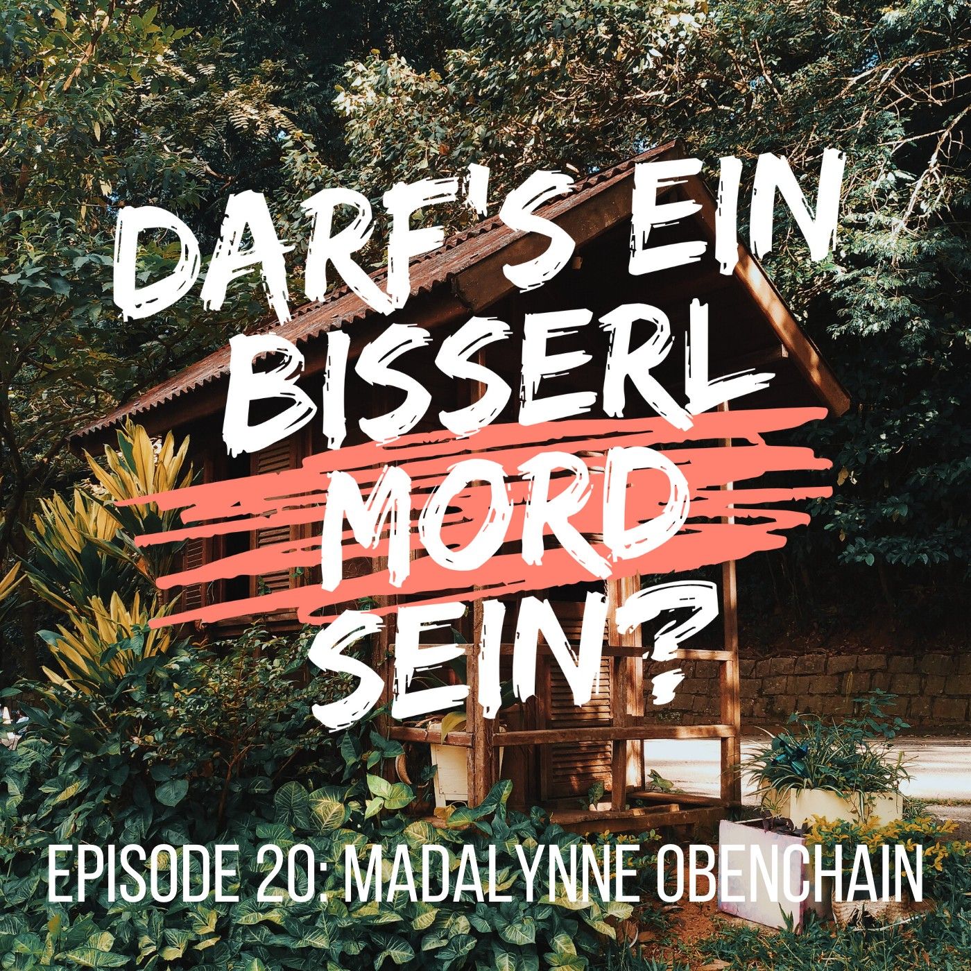 Episode 20: Madalynne Obenchain