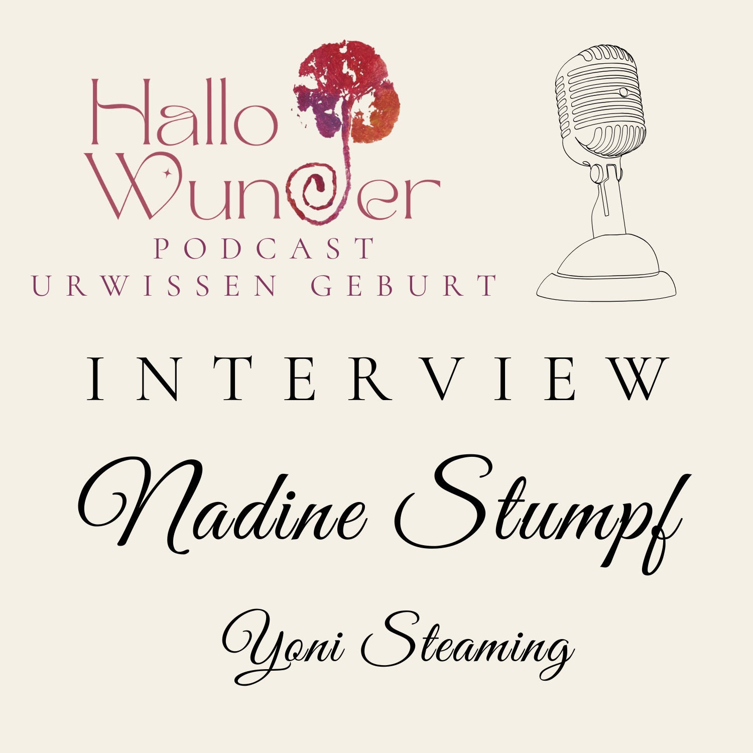 #22 Interview mit Nadine Stumpf - Yoni Steaming