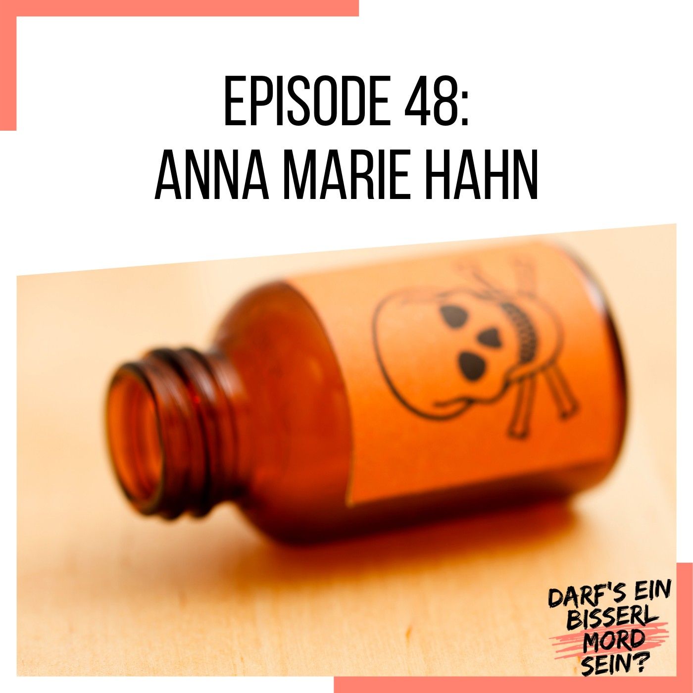 Episode 48: Anna Marie Hahn