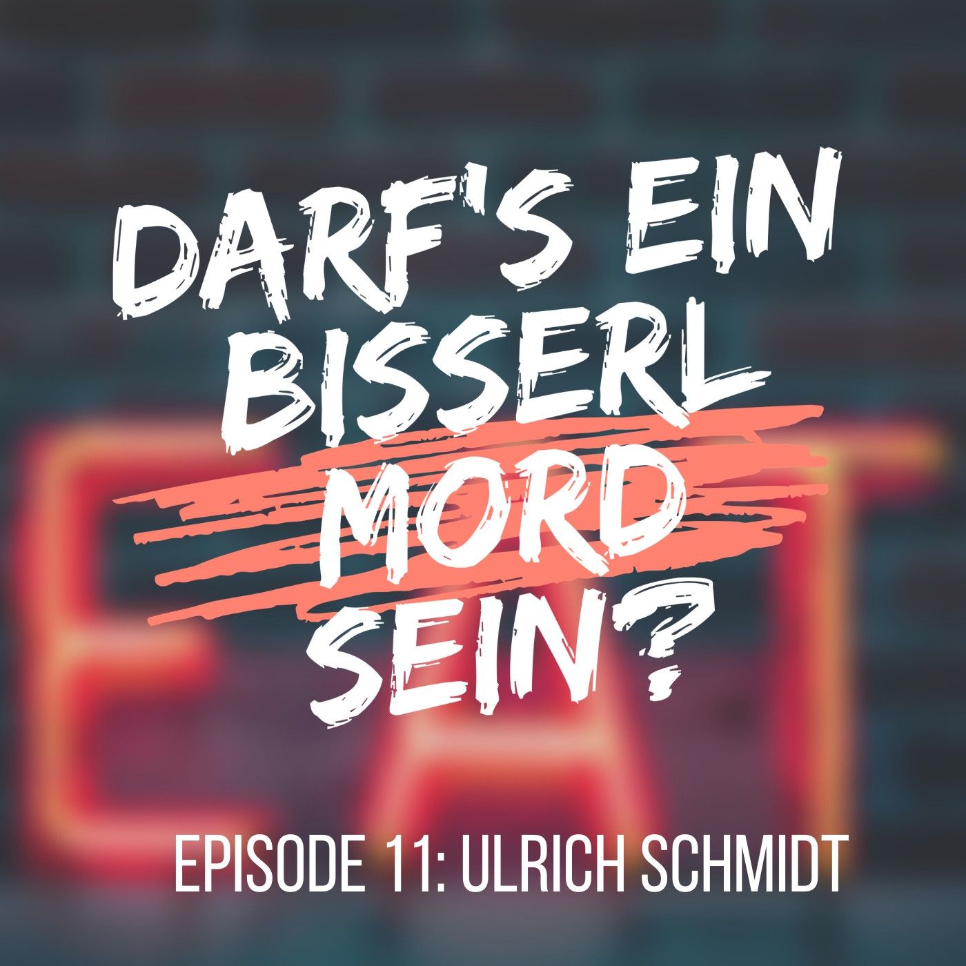 Episode 11: Ulrich Schmidt