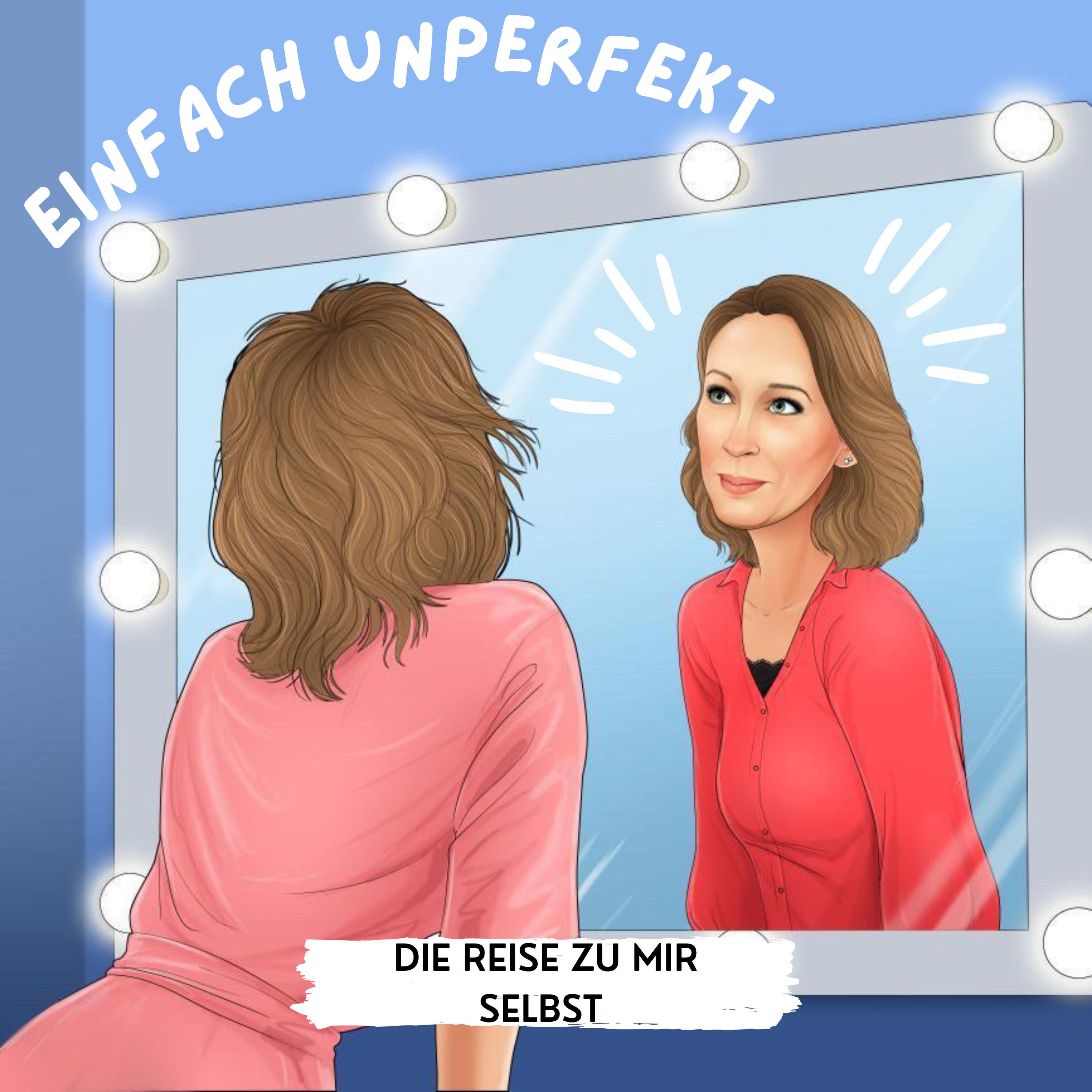 #1 einfach_unperfekt - Die Reise zu mir selbst!