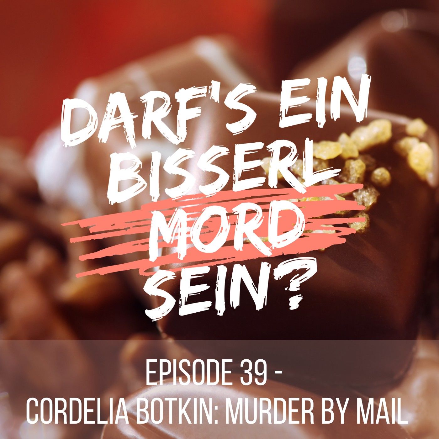 Episode 39: Cordelia Botkin - Murder by Mail