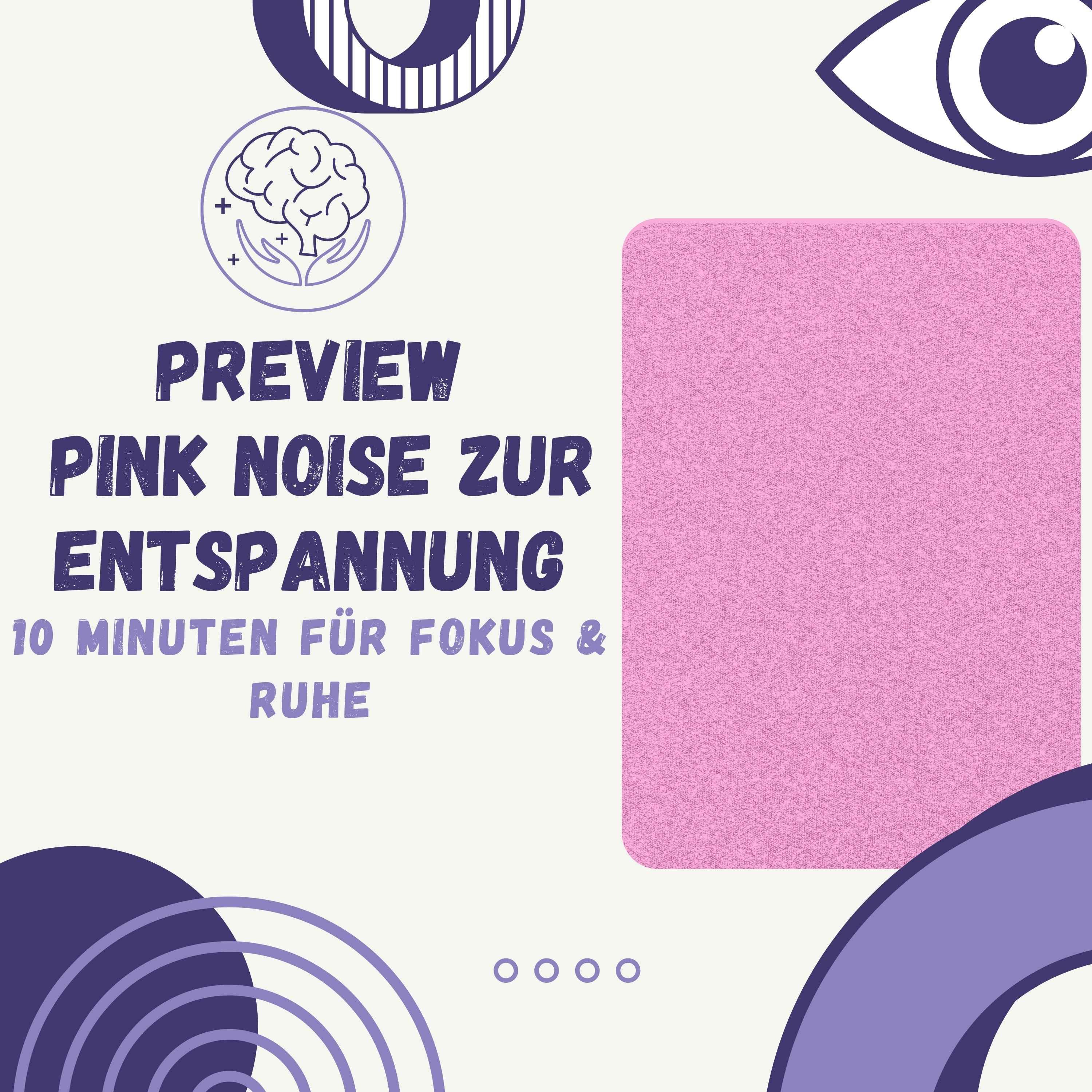 Pink Noise zur Entspannung – 10 Minuten für Fokus & Ruhe