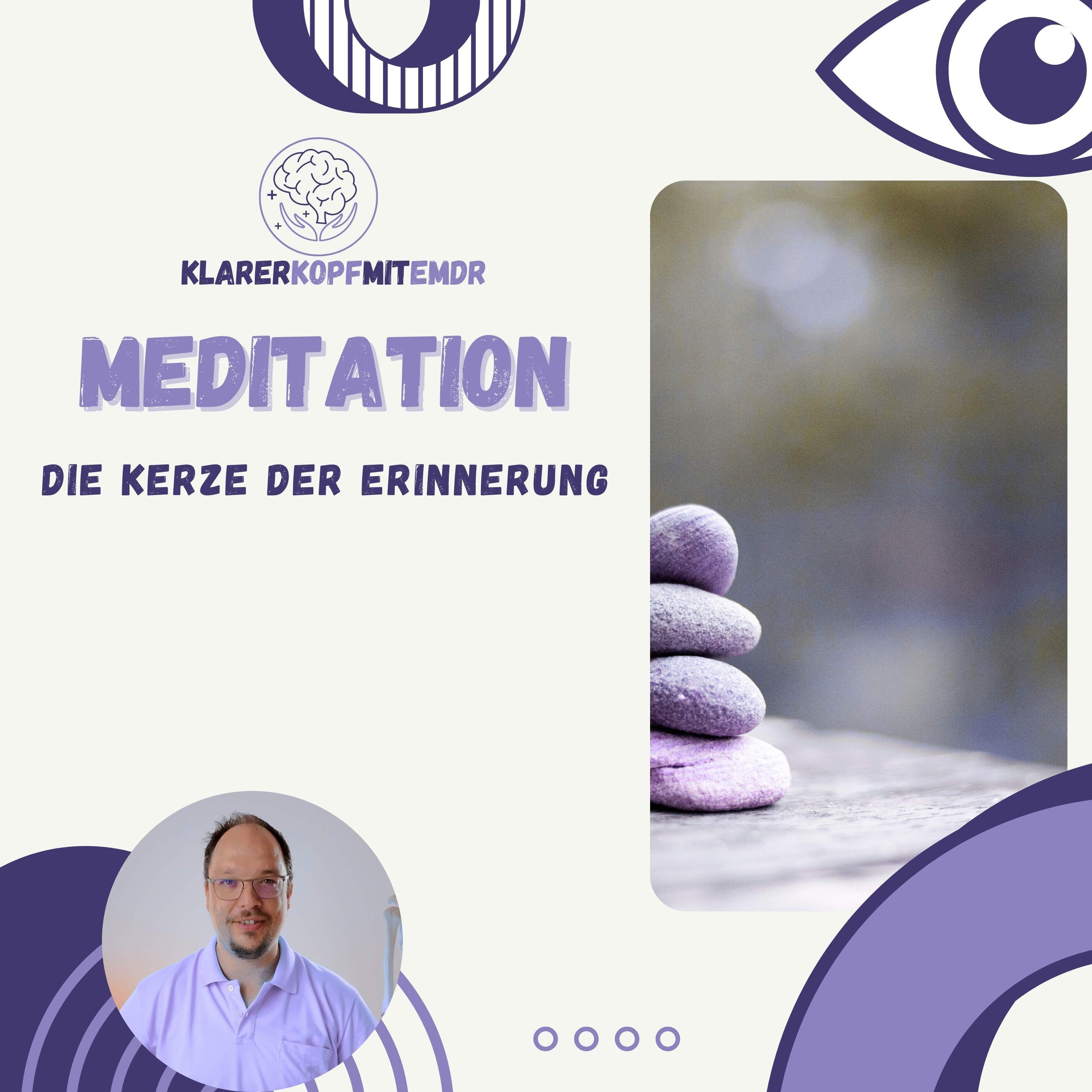 Bonus: Die Kerze der Erinnerung: Eine Meditation für Trauer und Trost
