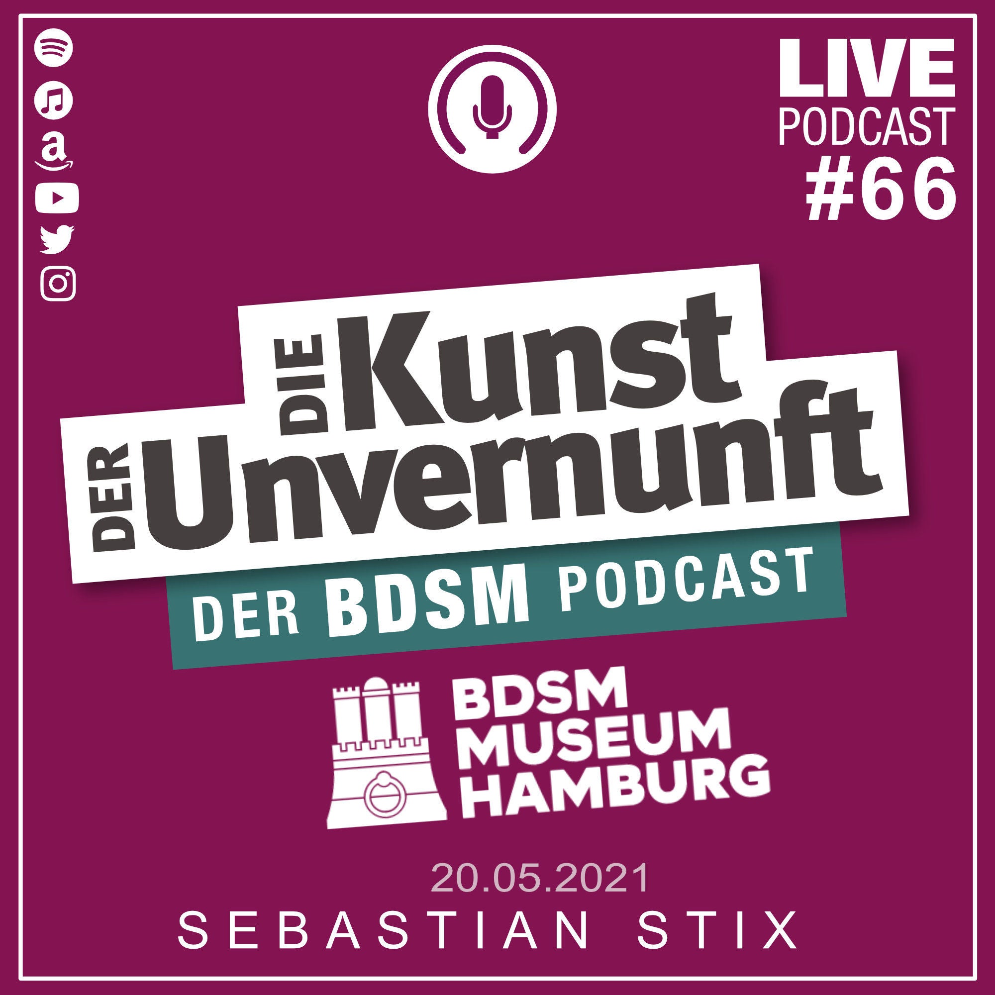 Unvernunft Live 20.05.2021 - BDSM-Museum - Update