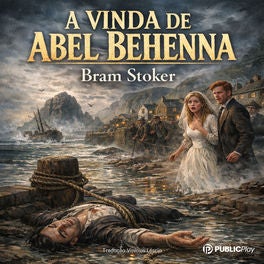 A Vinda de Abel Behenna