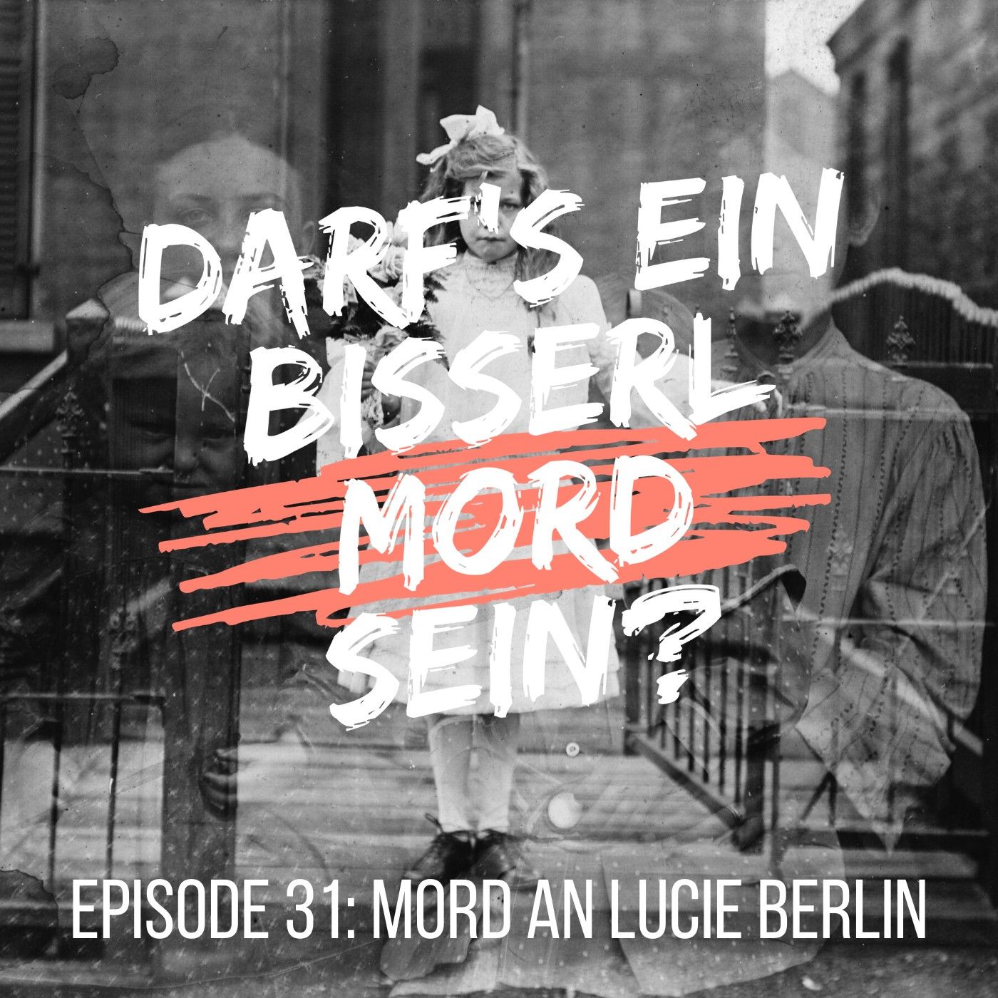 Episode 31: Mord an Lucie Berlin