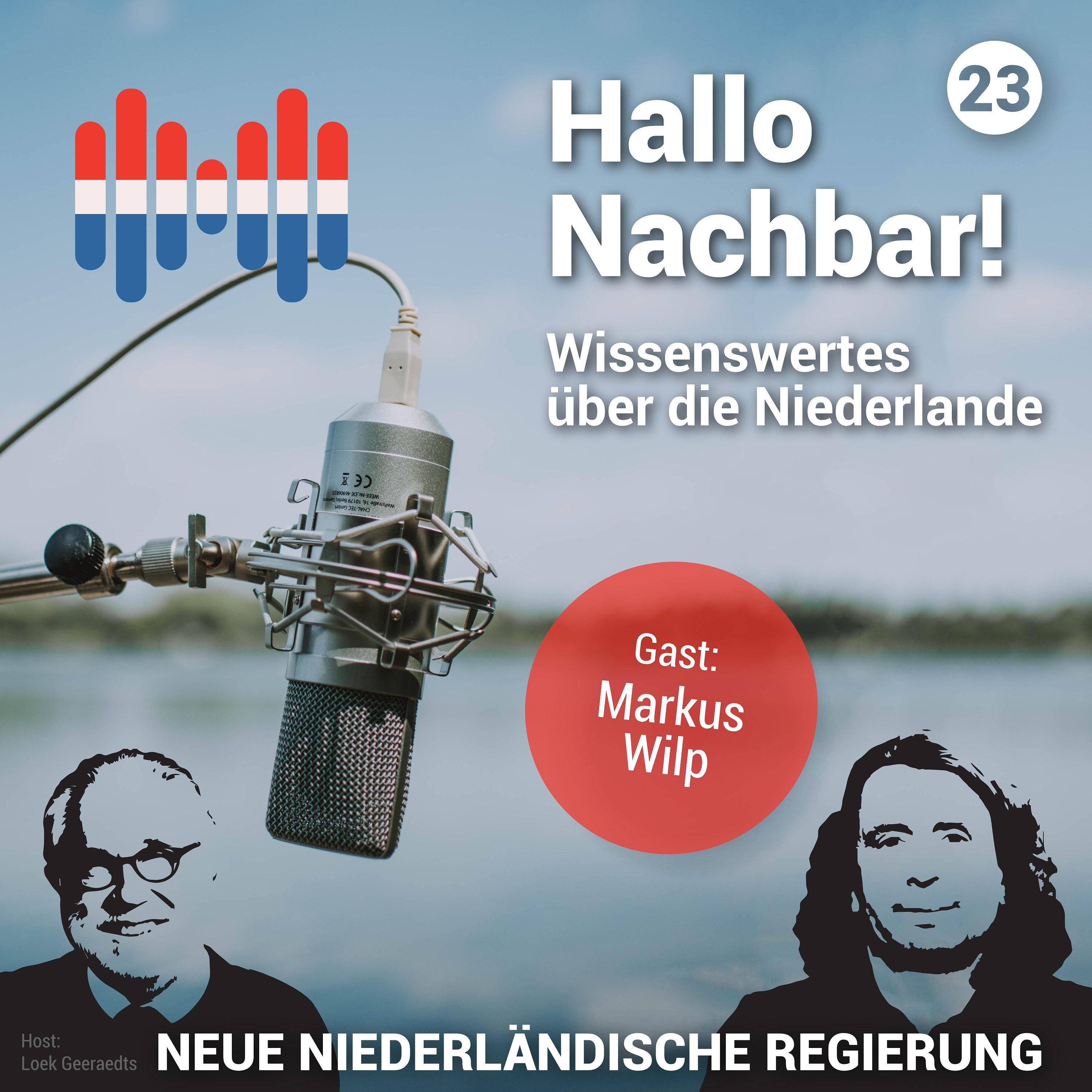 #23 Die neue niederländische Regierung tritt an